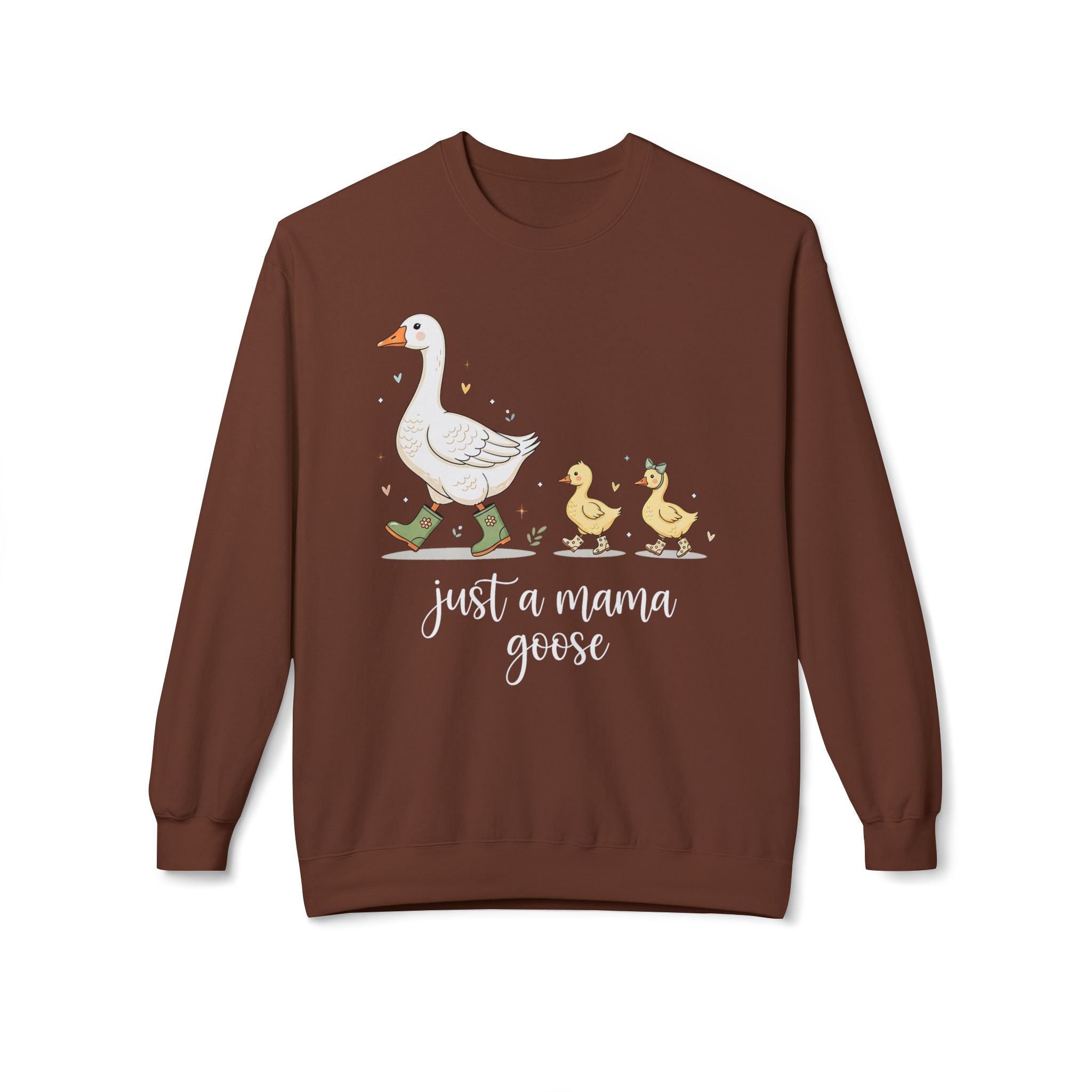 Just a Mama Goose Midweight Softstyle Fleece Crewneck Sweatshirt