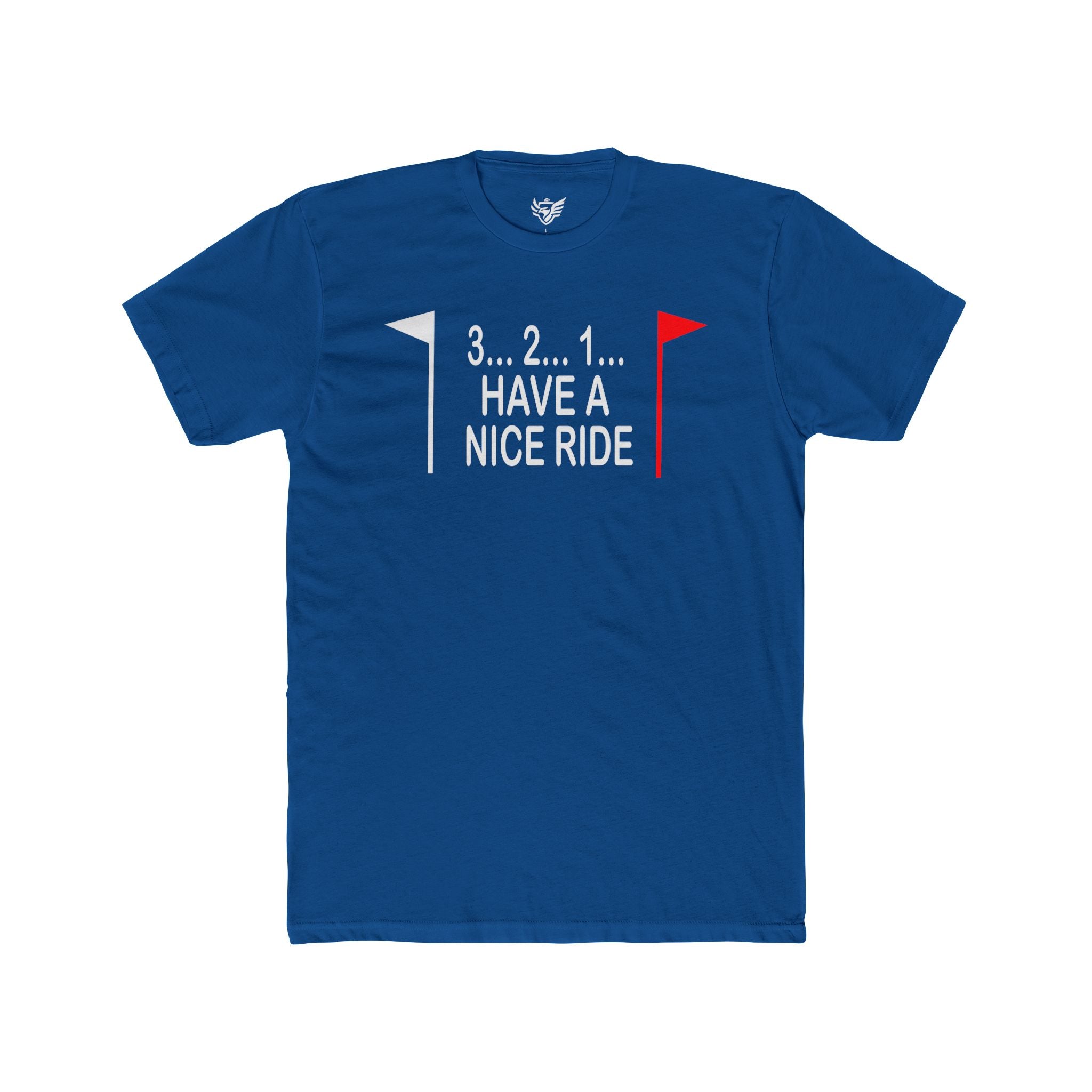 Have a Nice Ride Cotton Crew Tee