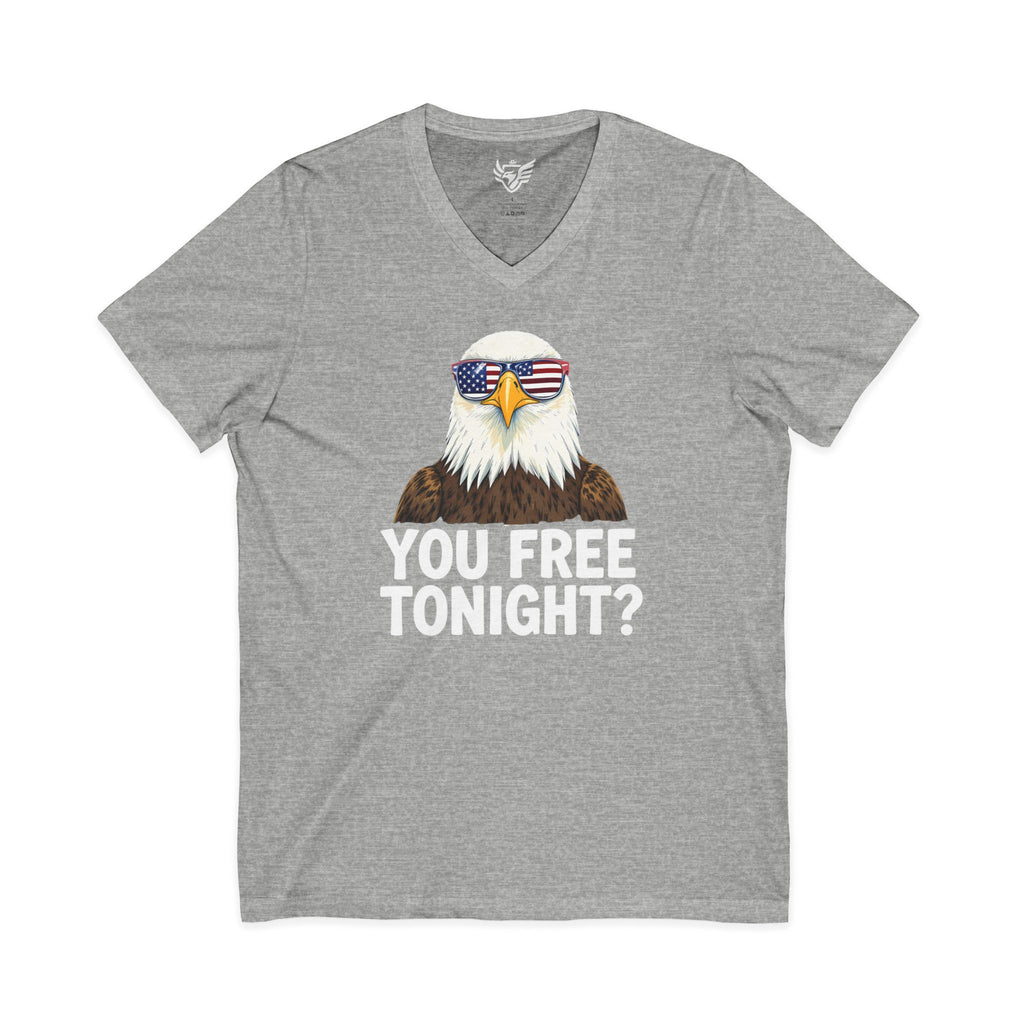 You Free Tonight? Jersey Short Sleeve V-Neck Tee