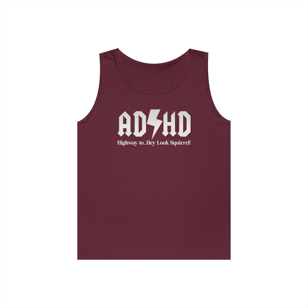 ADHD Highway to... Heavy Cotton Tank Top