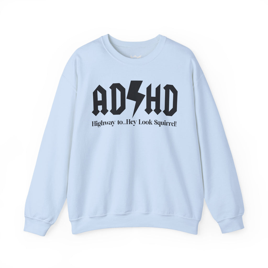 ADHD Highway to... Heavy Blend™ Crewneck Sweatshirt