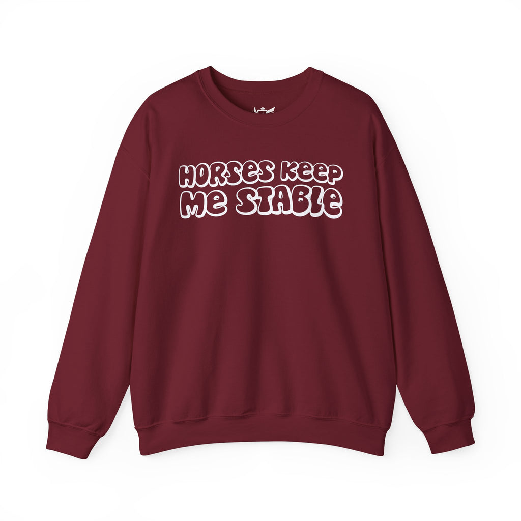 Horses Keep Me Stable Heavy Blend™ Crewneck Sweatshirt