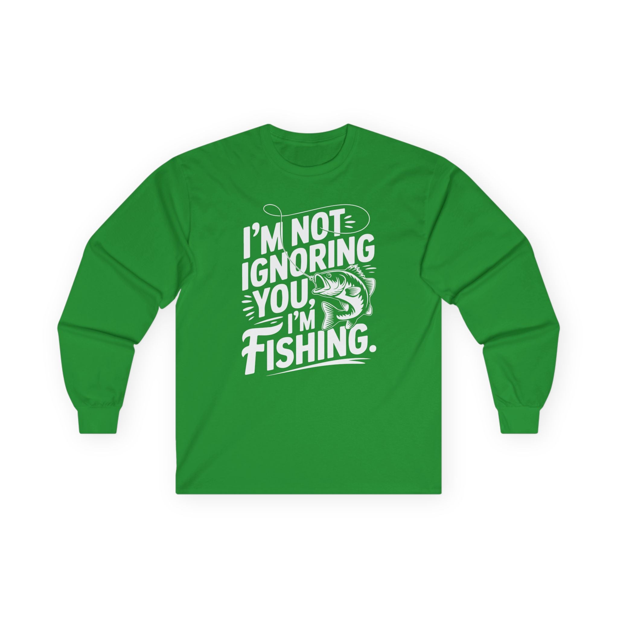 I'm Not Ignoring You Cotton Long Sleeve Tee