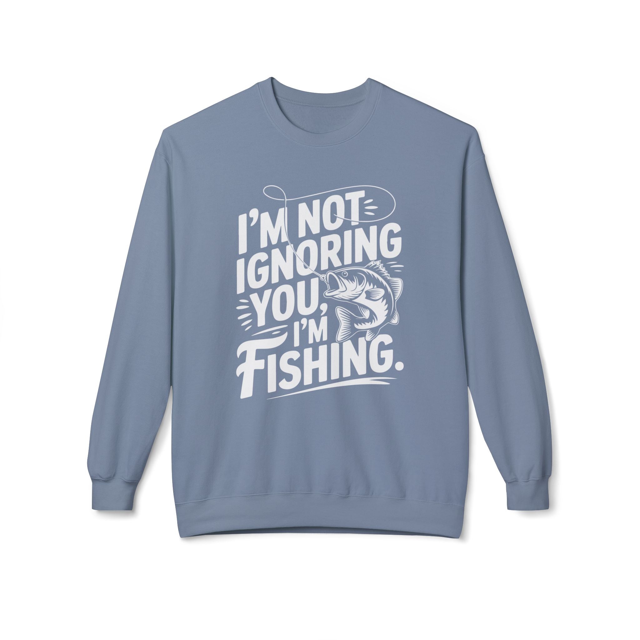 I'm Not Ignoring You Midweight Softstyle Fleece Crewneck Sweatshirt