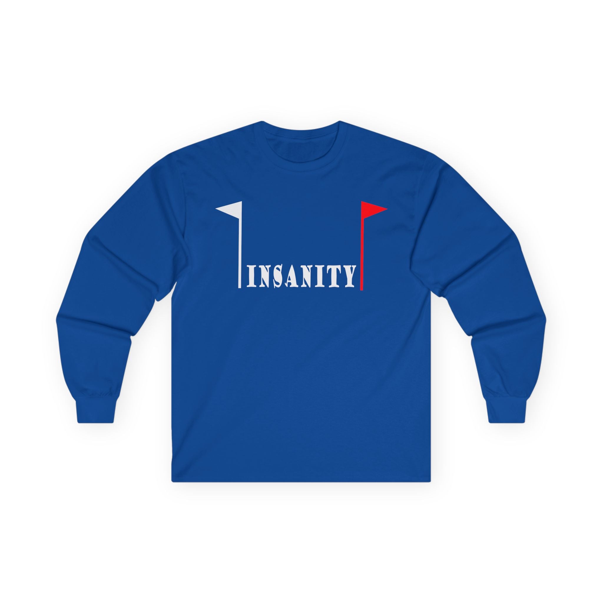 Insanity Cotton Long Sleeve Tee