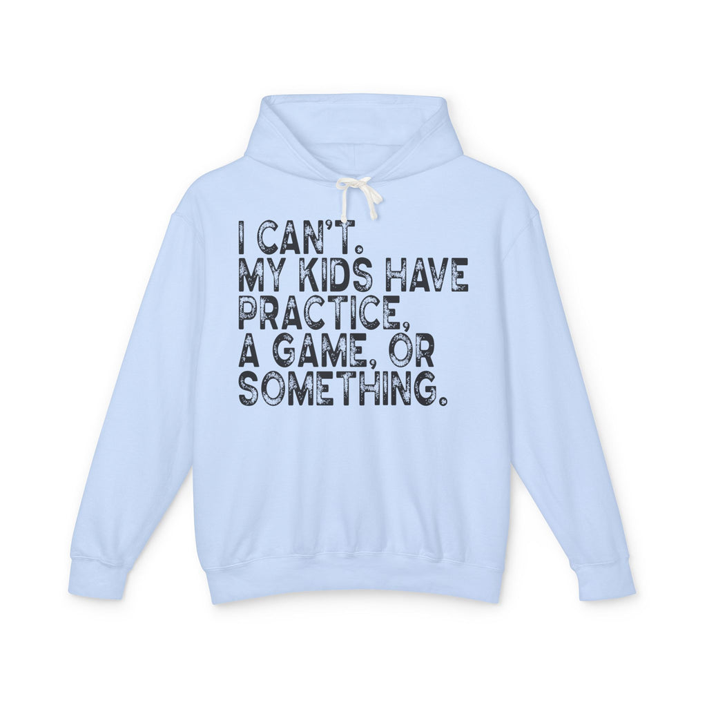 Busy Parents Lightweight Hooded Sweatshirt