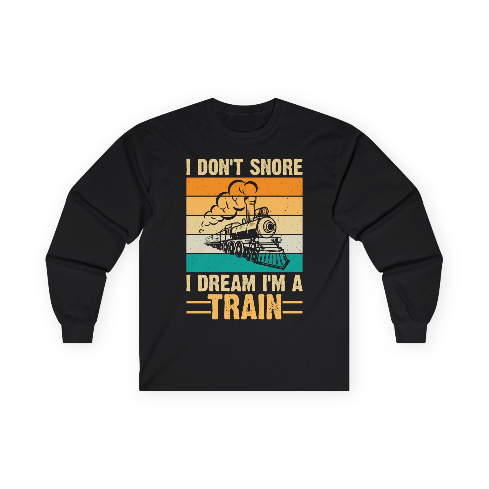 I Don't Snore Cotton Long Sleeve Tee