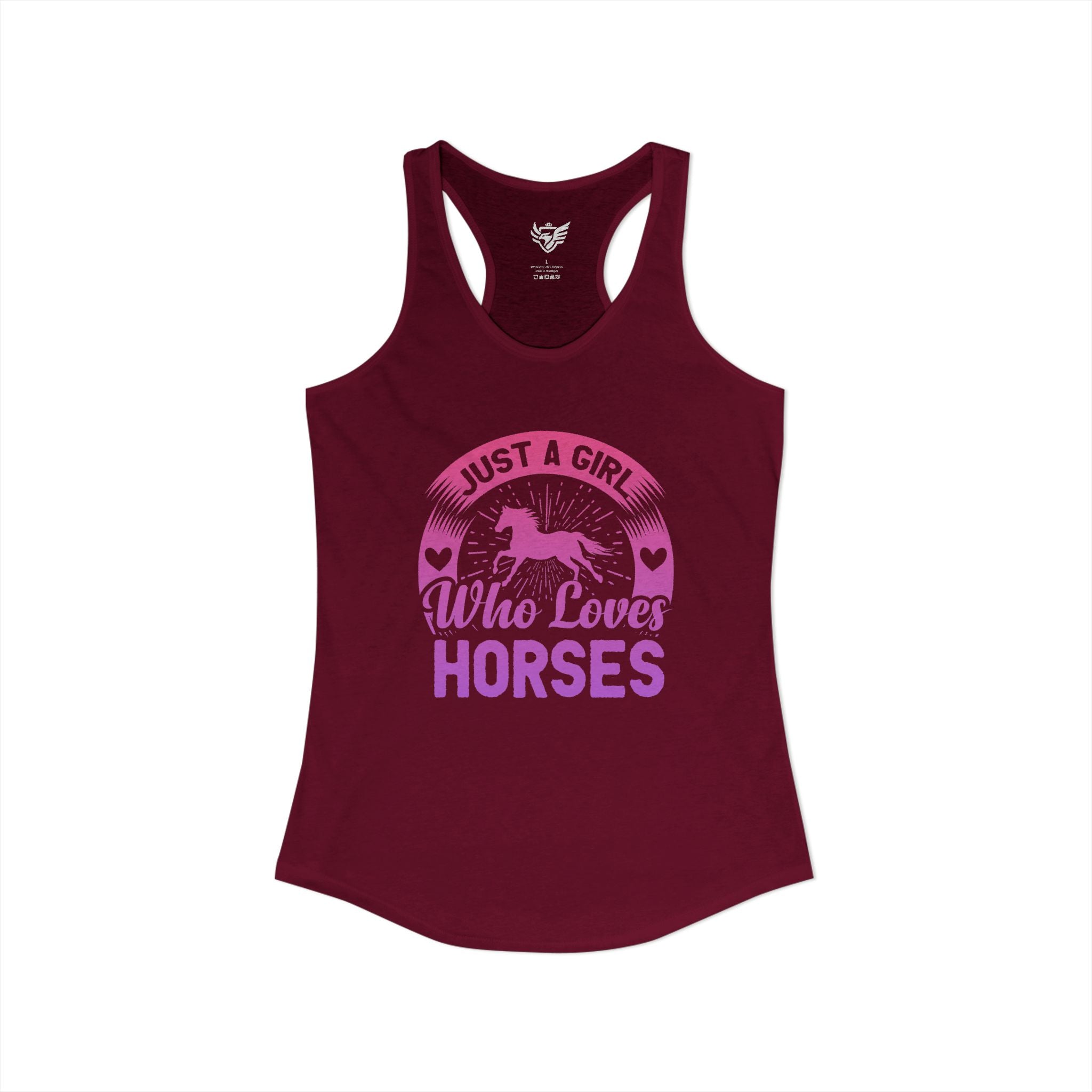 Just a Girl Who Loves Horses Ideal Racerback Tank
