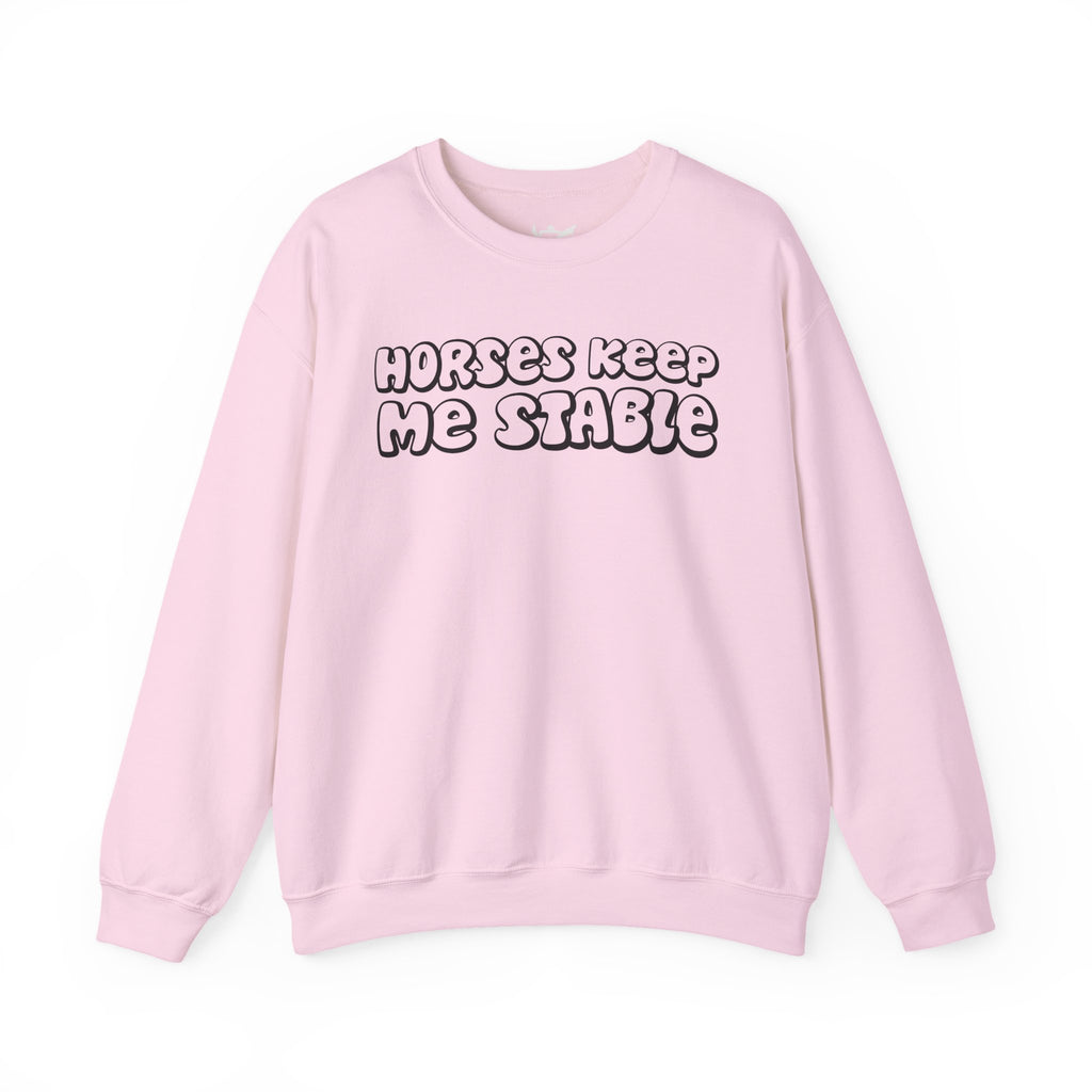 Horses Keep Me Stable Heavy Blend™ Crewneck Sweatshirt
