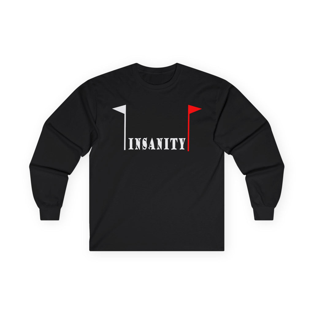 Insanity Cotton Long Sleeve Tee