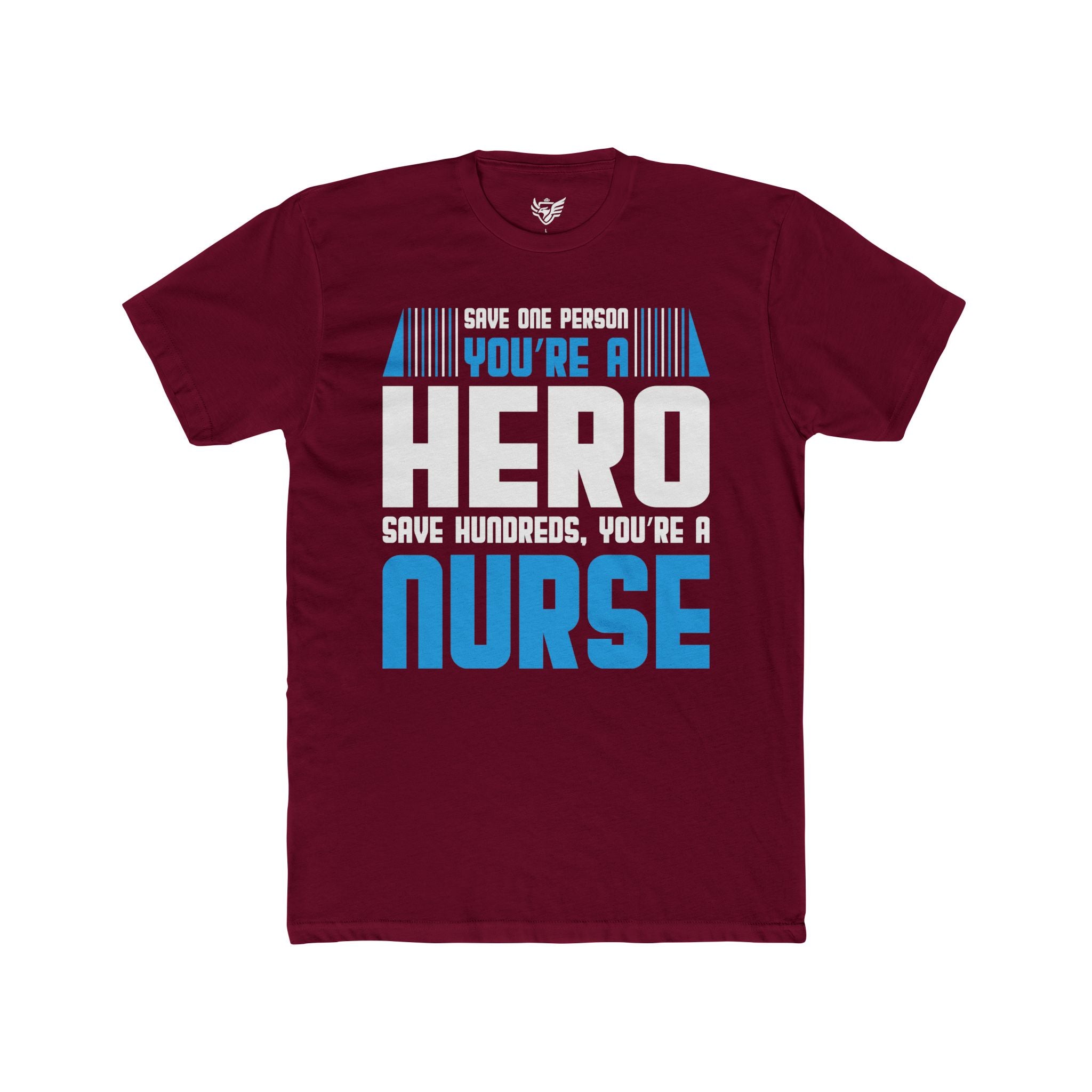Nurses Are Heroes Cotton Crew Tee