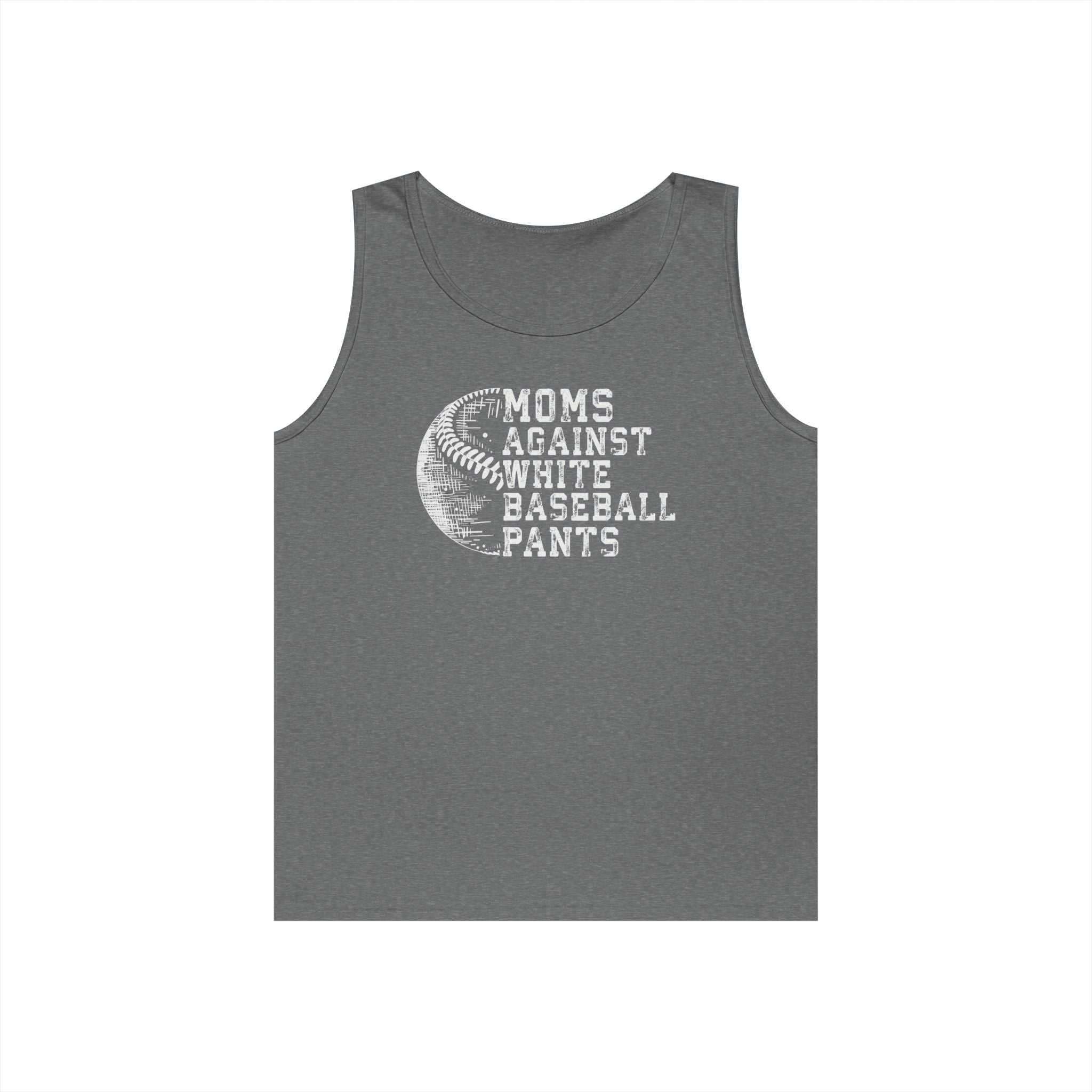 Mom's Against White Baseball Pants Heavy Cotton Tank Top