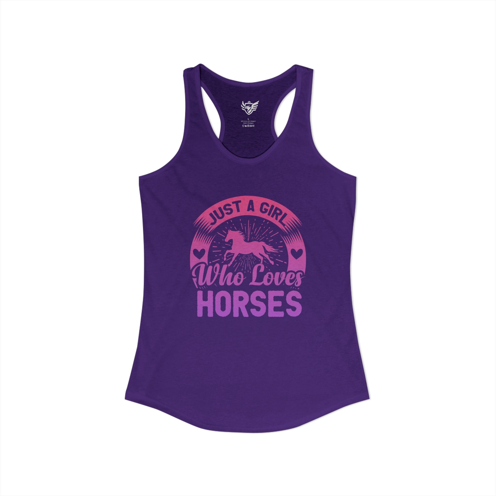 Just a Girl Who Loves Horses Ideal Racerback Tank