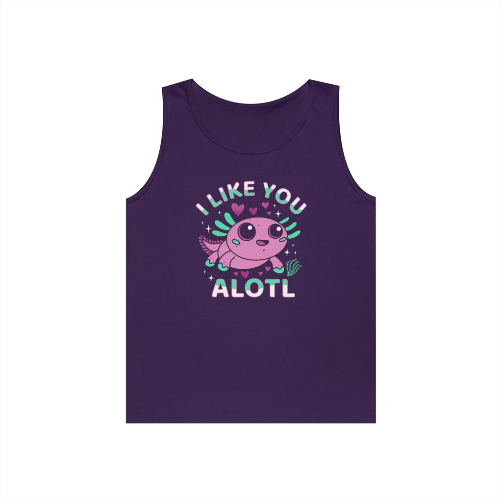 I Like You Alotl Heavy Cotton Tank Top