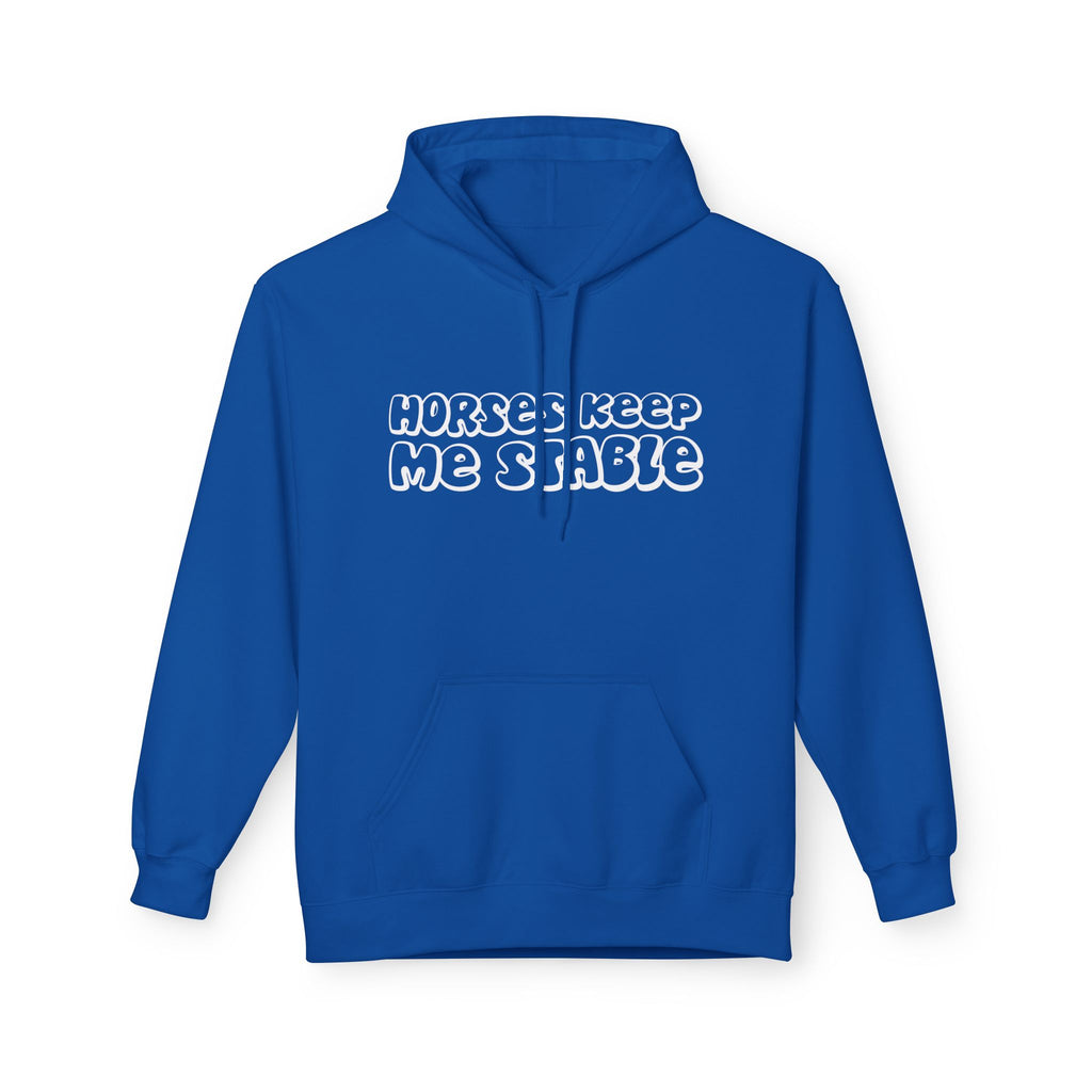 Horses Keep Me Stable Midweight Softstyle Fleece Hoodie