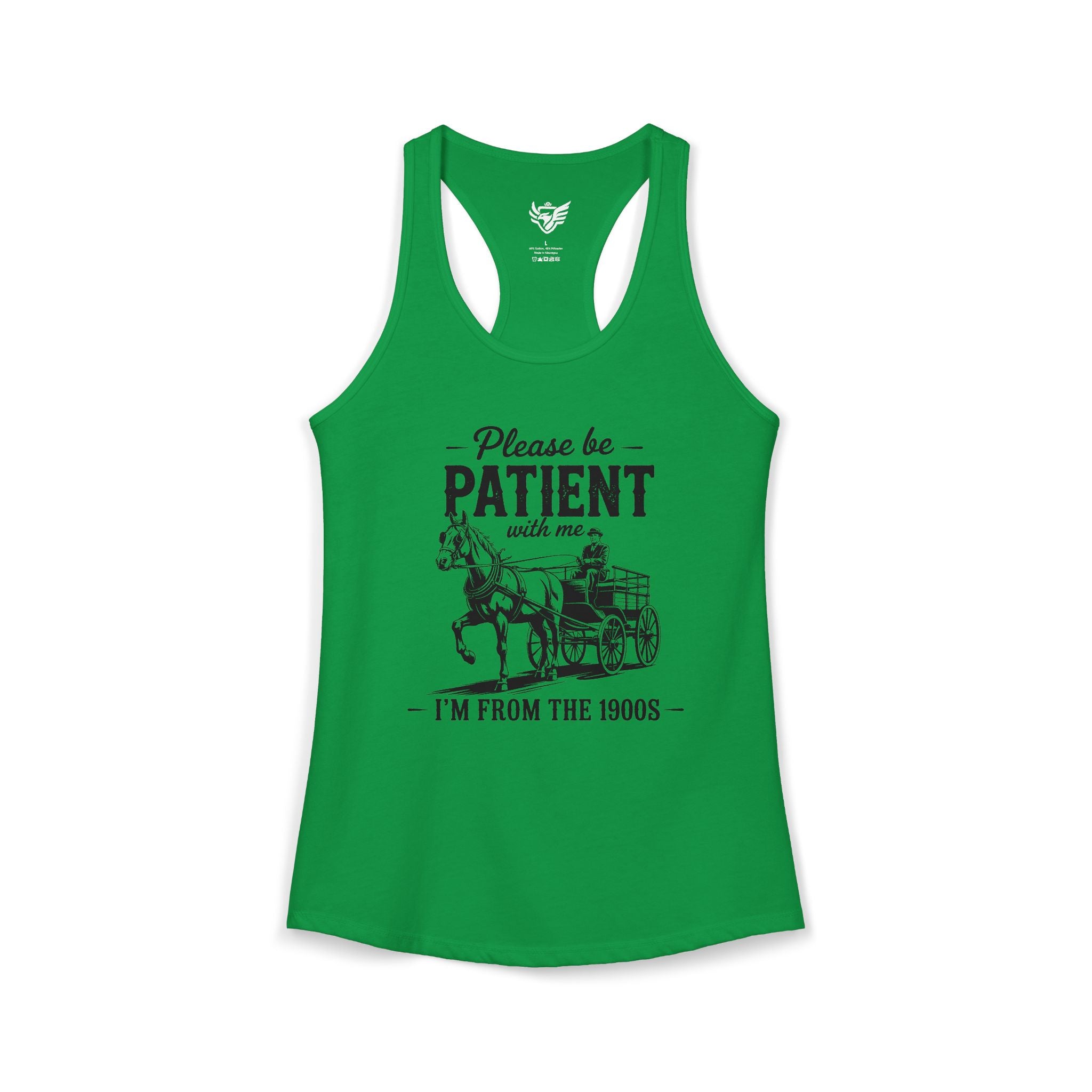 Please Be Patient With Me I'm From the 1900s Ideal Racerback Tank