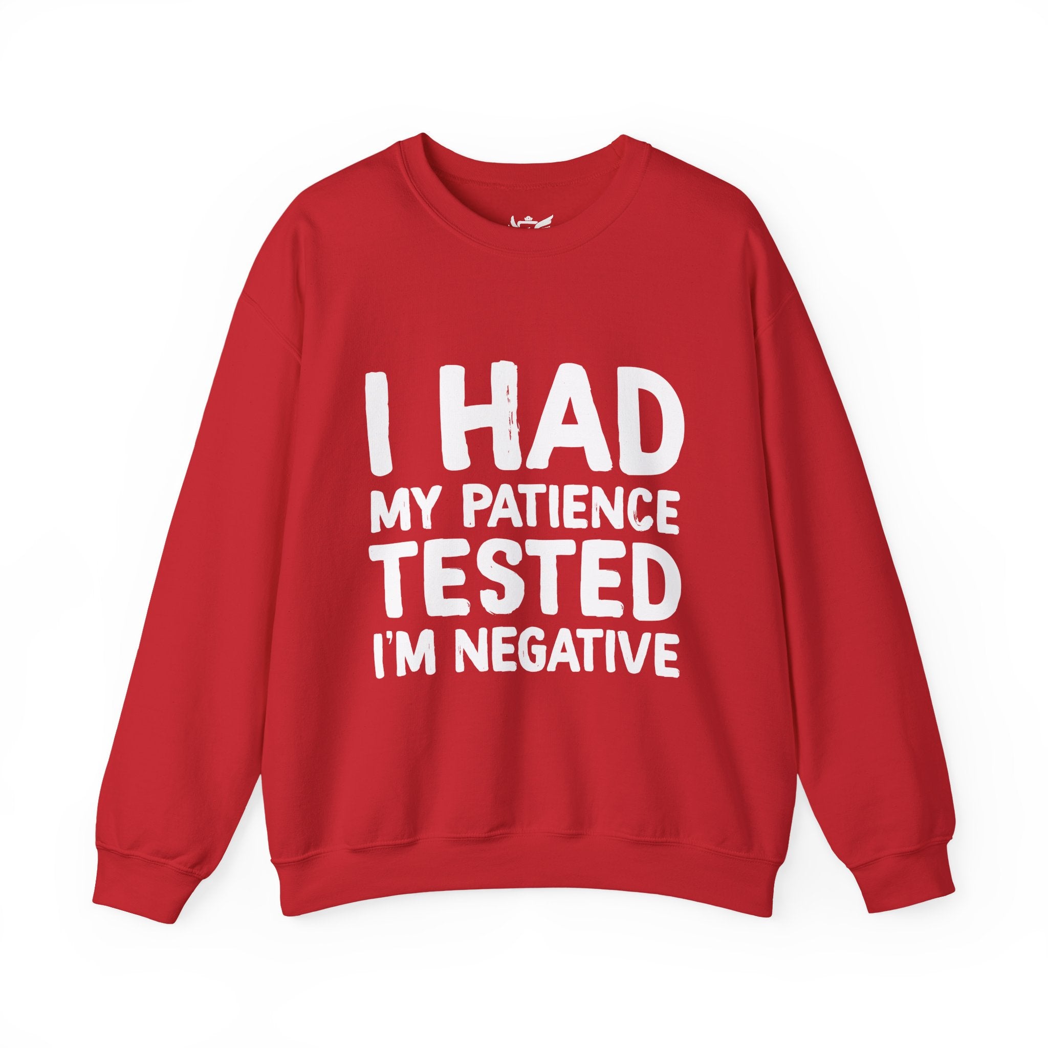 Negative For Patience Heavy Blend™ Crewneck Sweatshirt