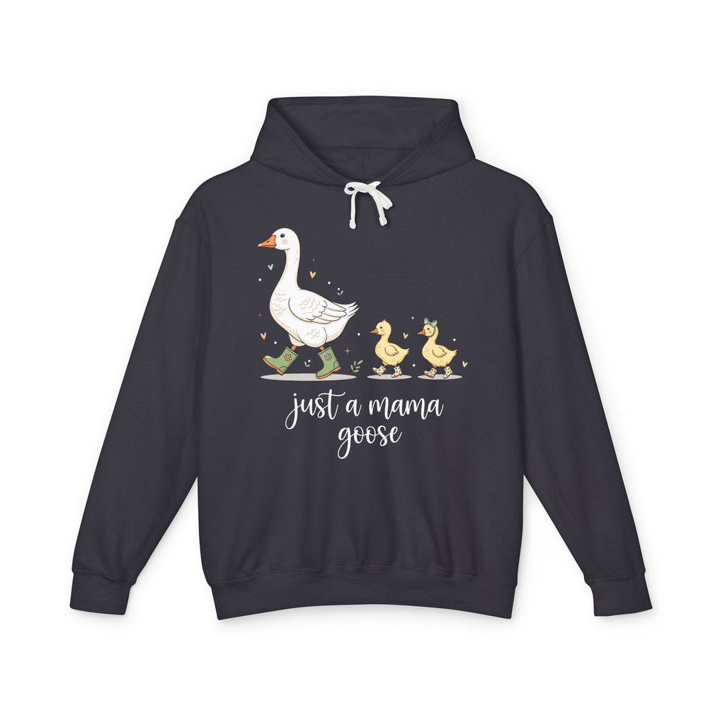 Just A Momma Goose Lightweight Hooded Sweatshirt