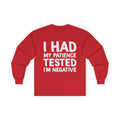 Negative For Patience Cotton Long Sleeve Tee