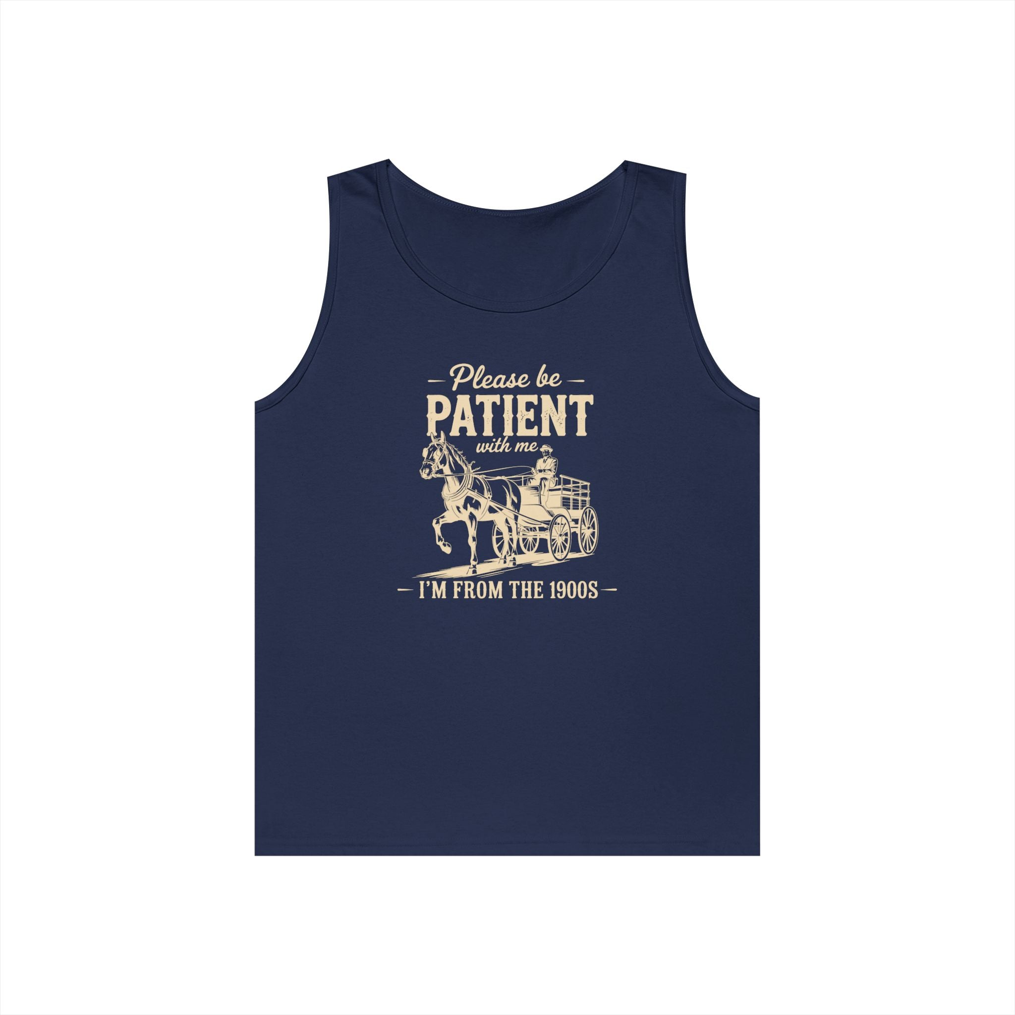 Please Be Patient With Me I'm From the 1900s Heavy Cotton Tank Top