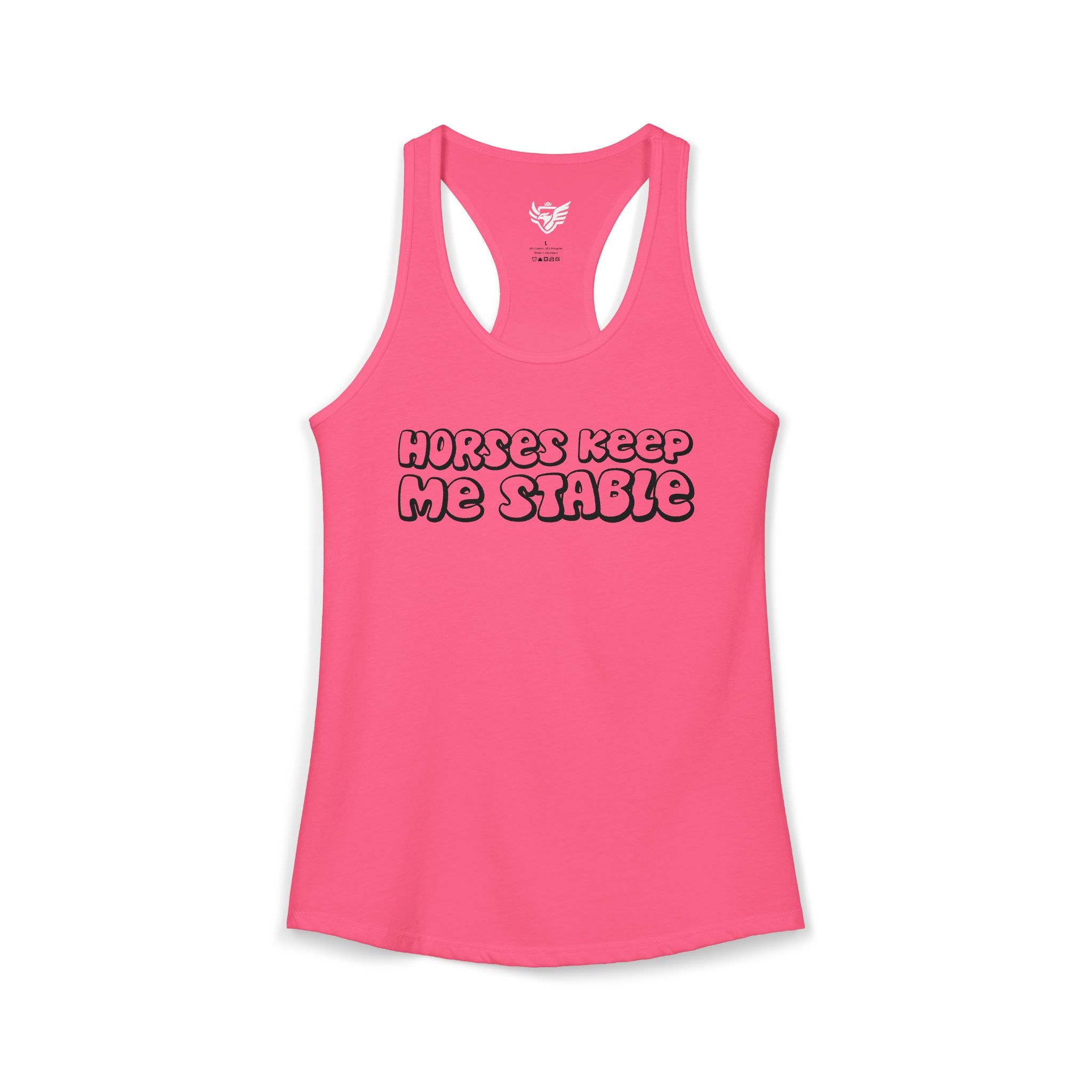 Horses Keep Me Stable Ideal Racerback Tank