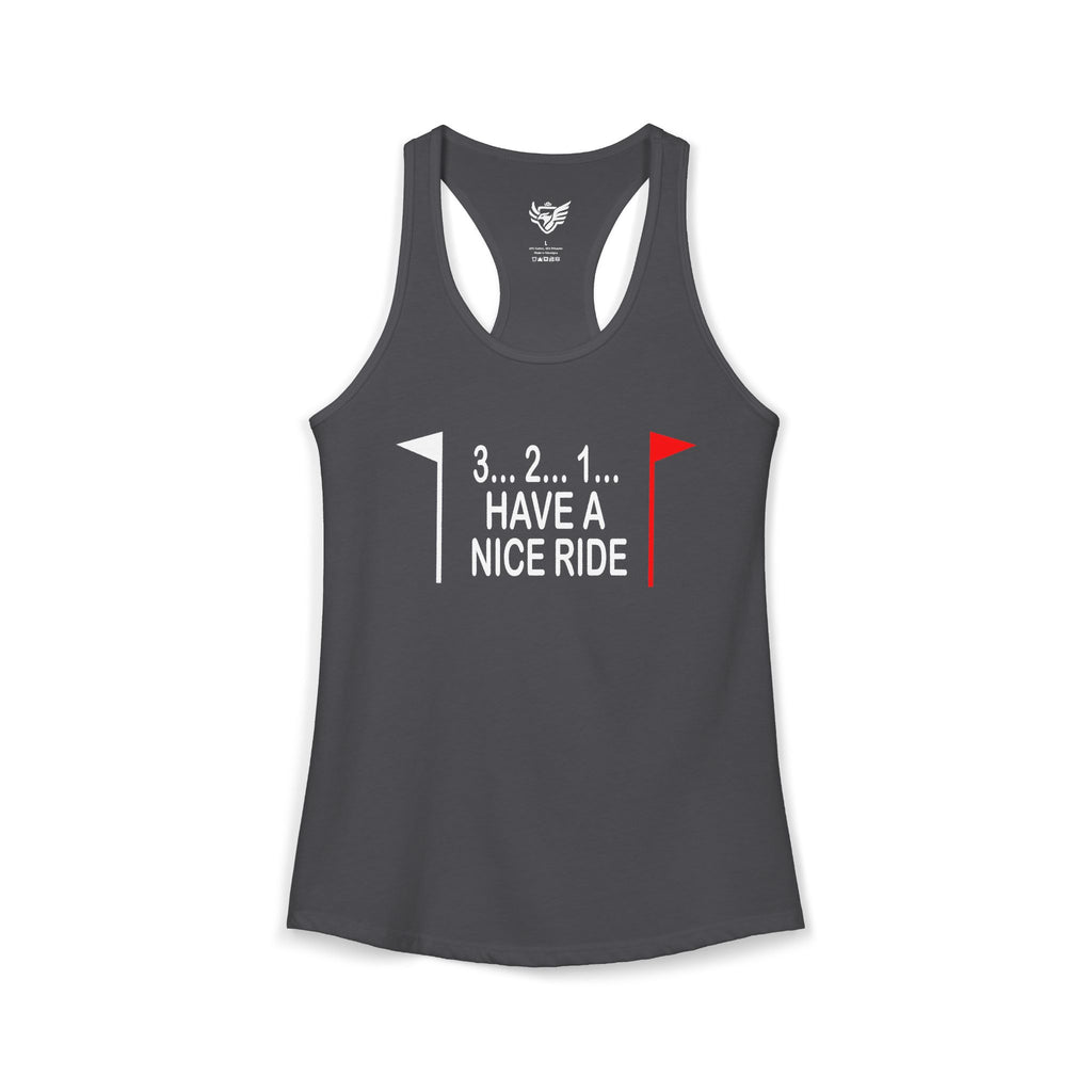 Have a Nice Ride Ideal Racerback Tank