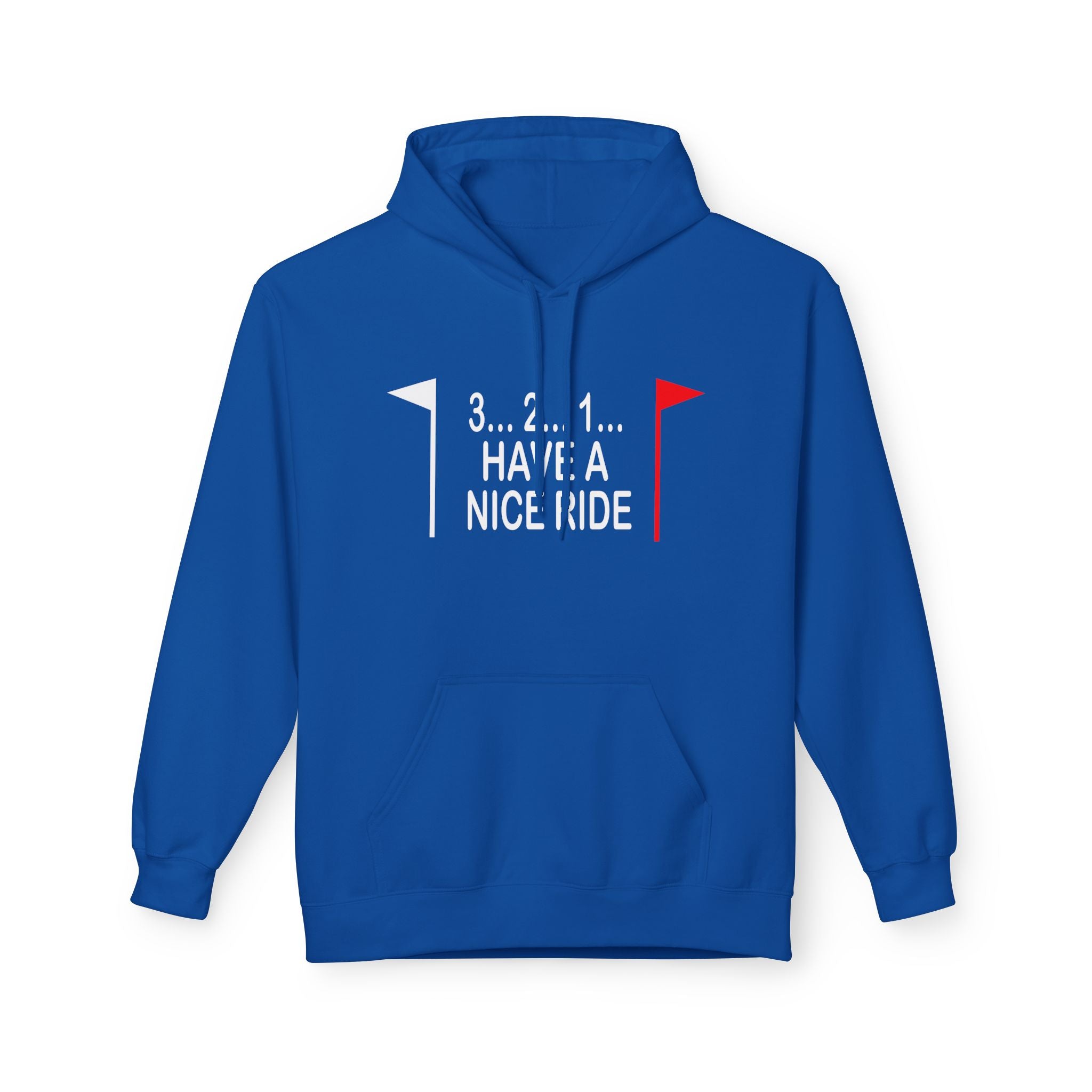 Have a Nice Ride Midweight Softstyle Fleece Hoodie