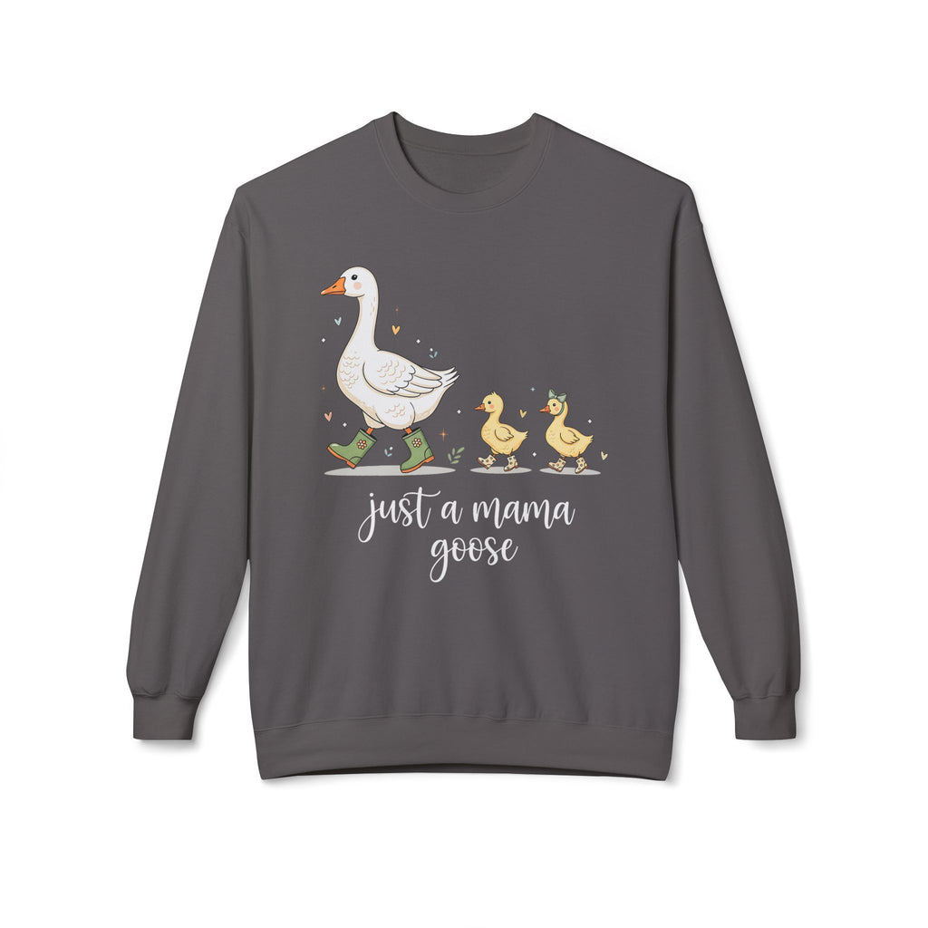 Just a Mama Goose Midweight Softstyle Fleece Crewneck Sweatshirt
