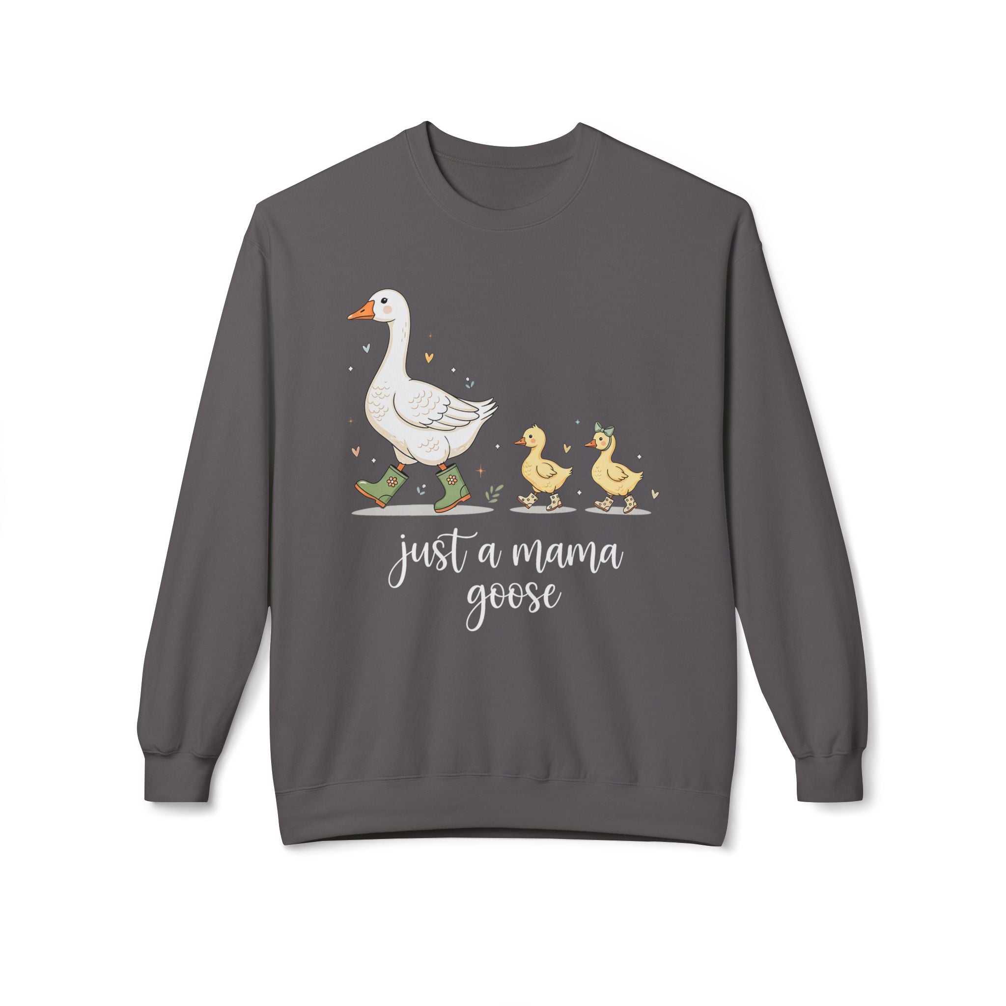 Just a Mama Goose Midweight Softstyle Fleece Crewneck Sweatshirt