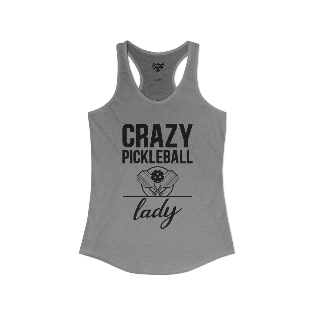 Crazy Pickleball Lady Ideal Racerback Tank
