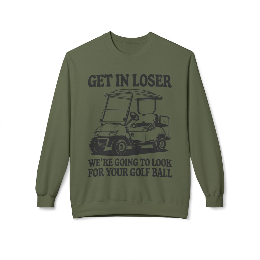 Get In Loser Midweight Softstyle Fleece Crewneck Sweatshirt
