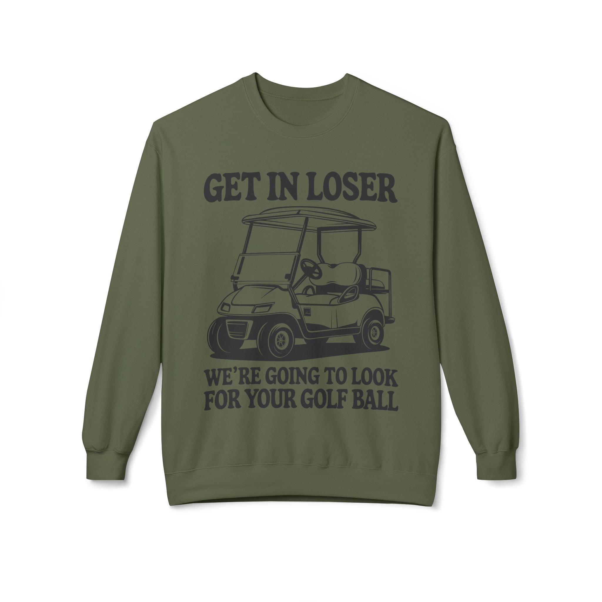 Get In Loser Midweight Softstyle Fleece Crewneck Sweatshirt