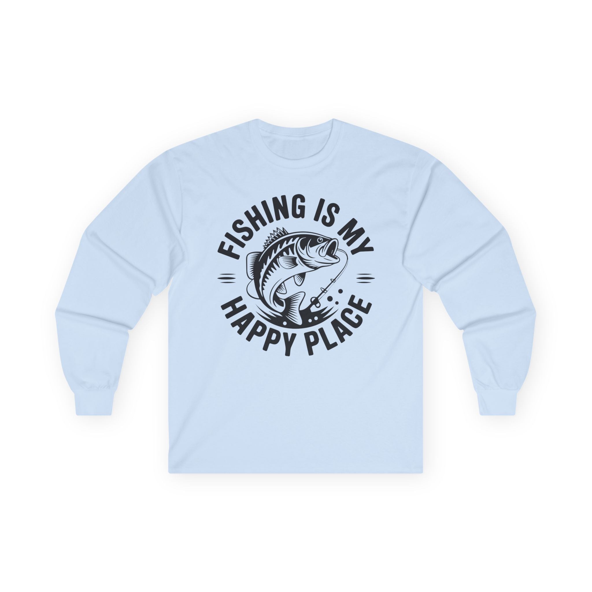 Fishing Is My Happy Place Cotton Long Sleeve Tee