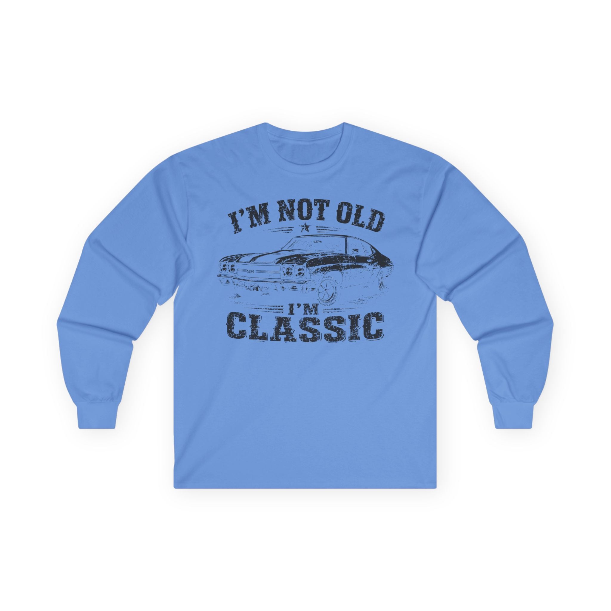 Not Old, Classic Cotton Long Sleeve Tee
