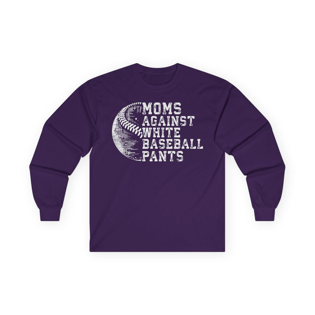 Mom's Against White Baseball Pants Cotton Long Sleeve Tee