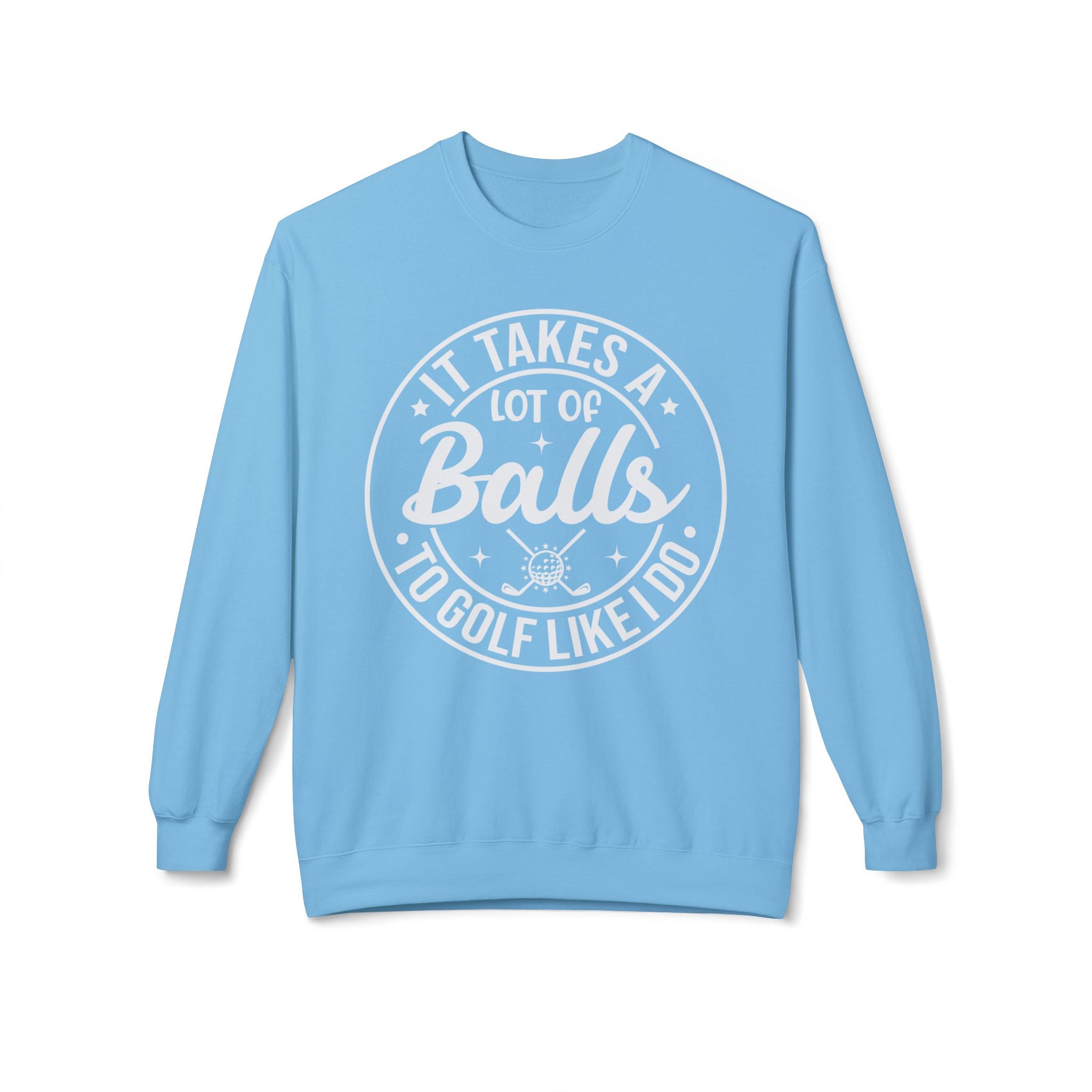 Golf Like I Do Midweight Softstyle Fleece Crewneck Sweatshirt