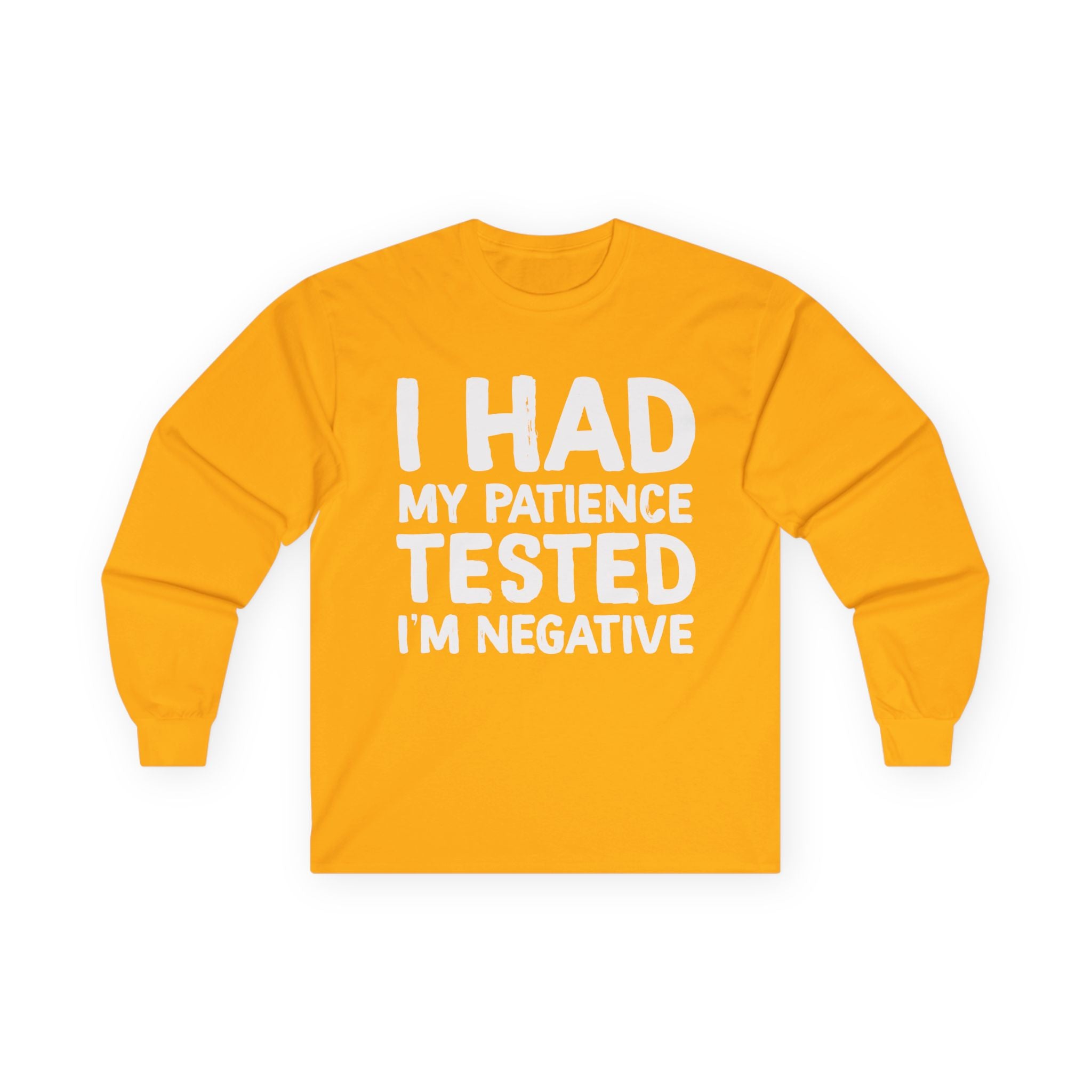 Negative For Patience Cotton Long Sleeve Tee