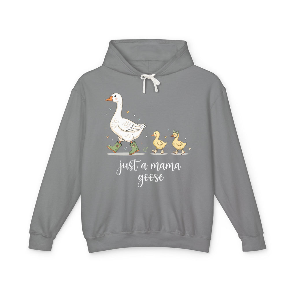 Just A Momma Goose Lightweight Hooded Sweatshirt