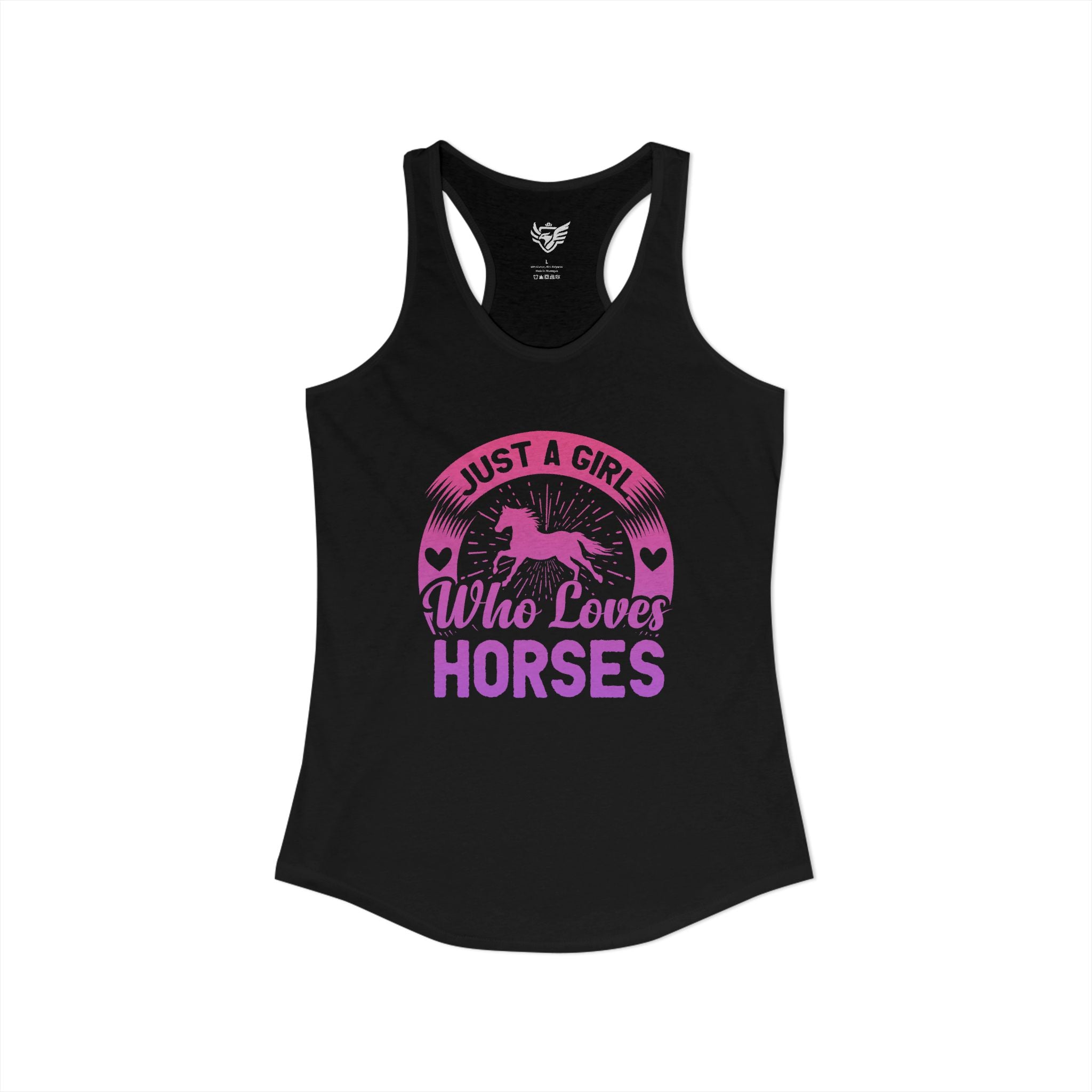 Just a Girl Who Loves Horses Ideal Racerback Tank
