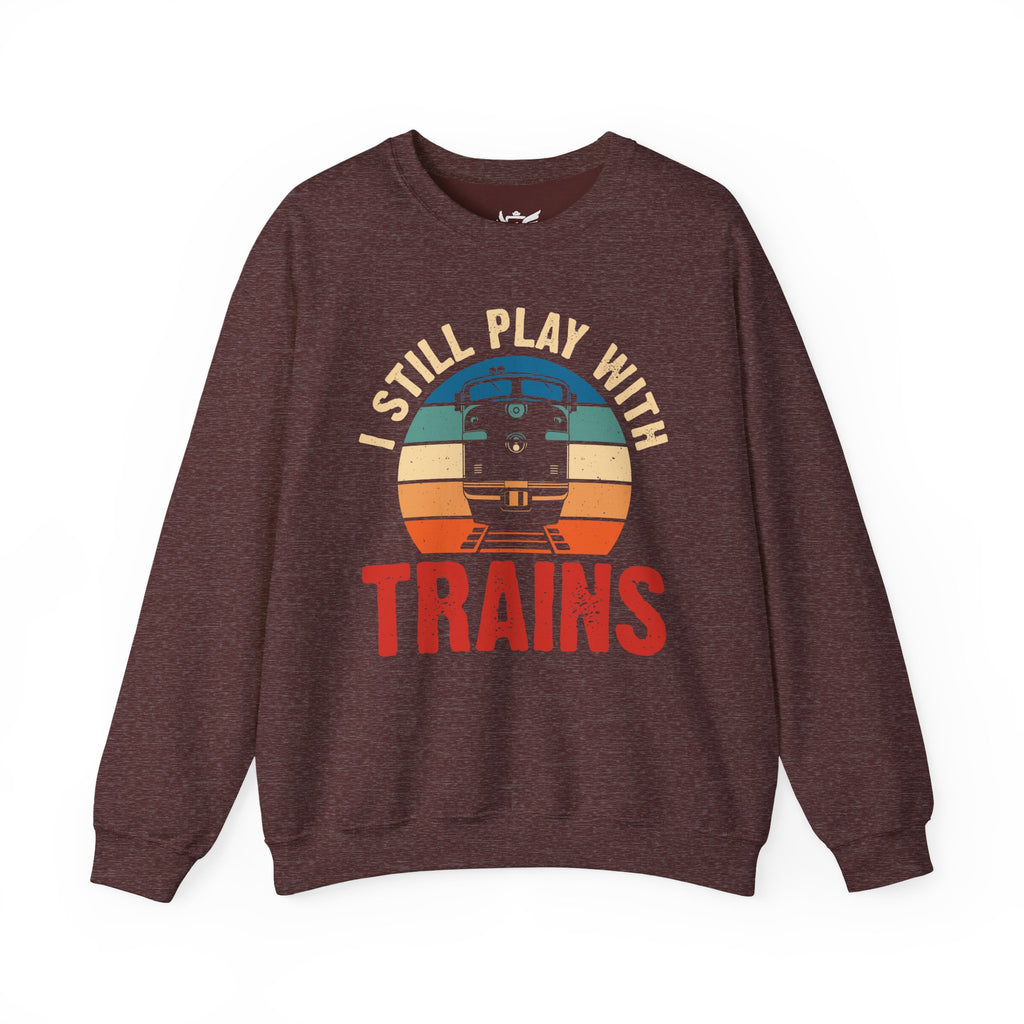 I Still Play With Trains Heavy Blend™ Crewneck Sweatshirt