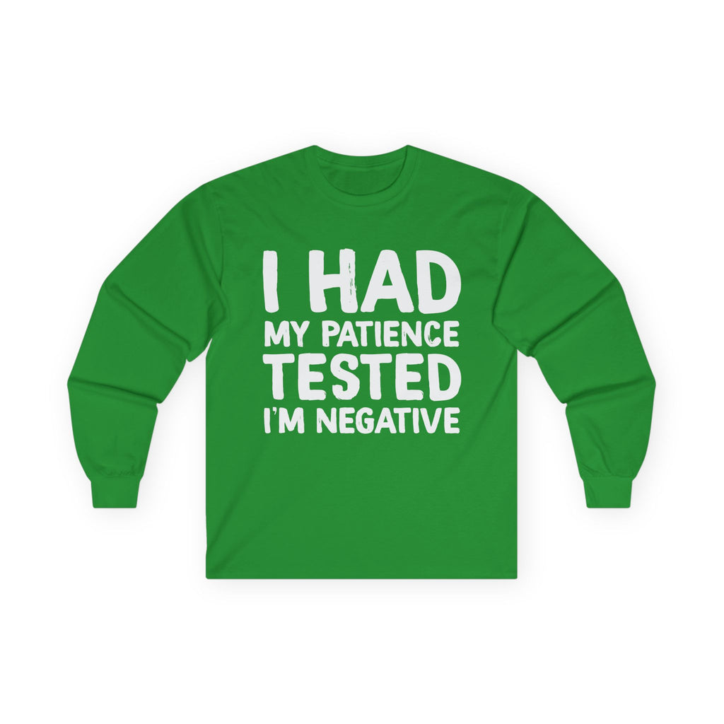 Negative For Patience Cotton Long Sleeve Tee