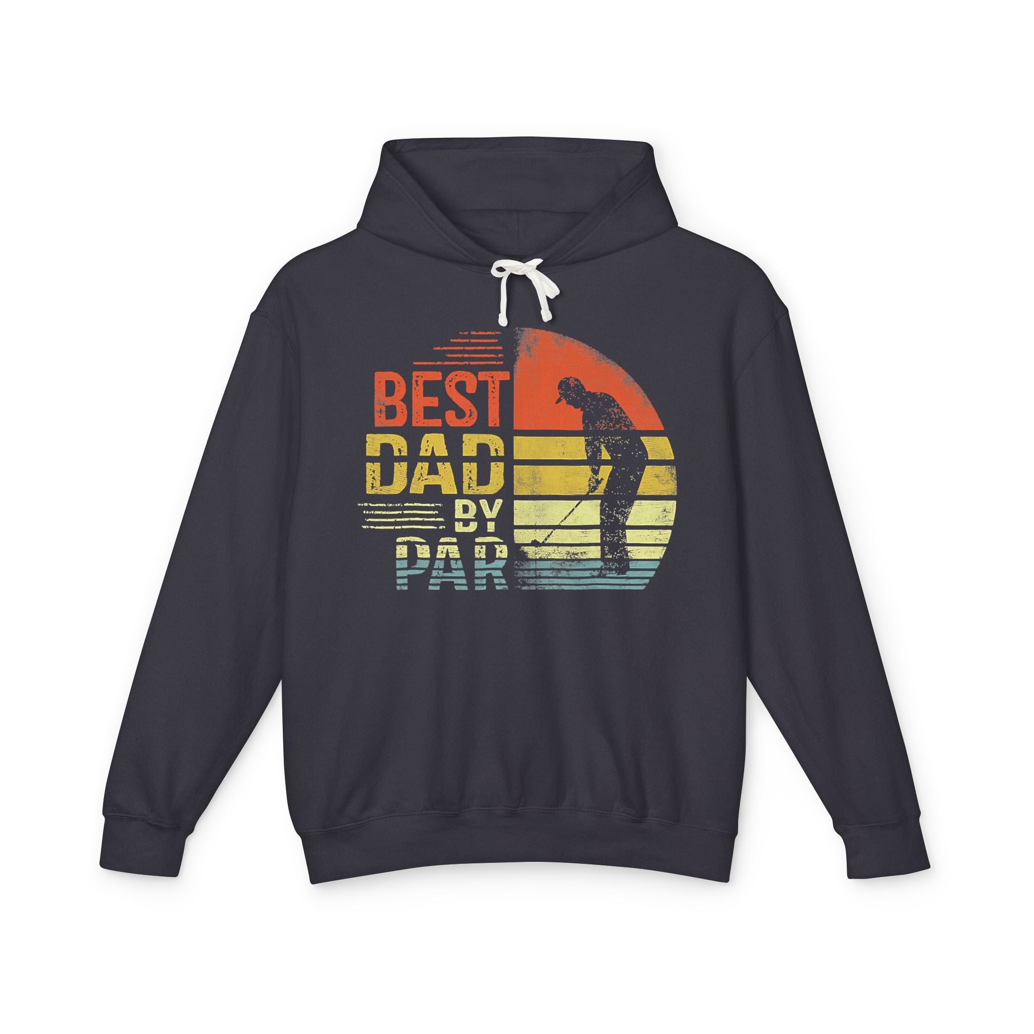 Best Dad By Par Lightweight Hooded Sweatshirt