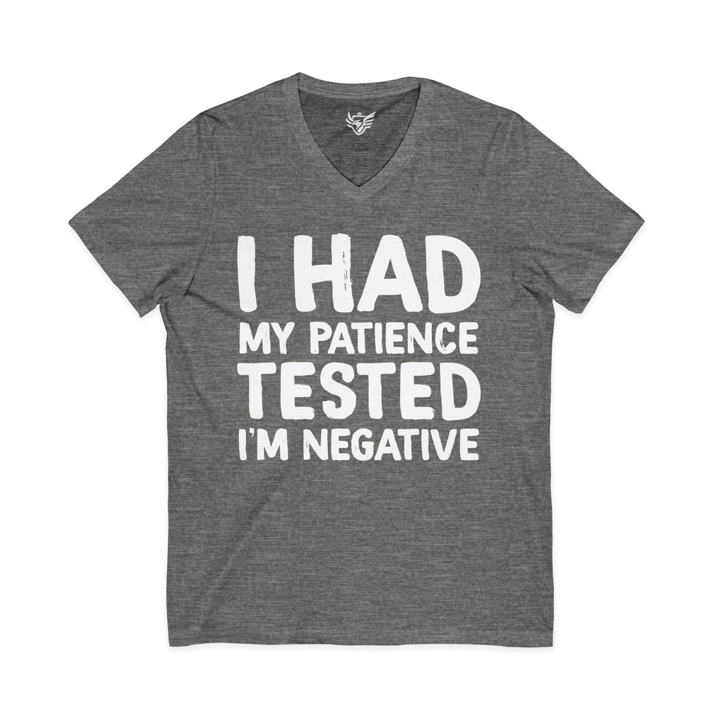 Negative For Patience Jersey Short Sleeve V-Neck Tee