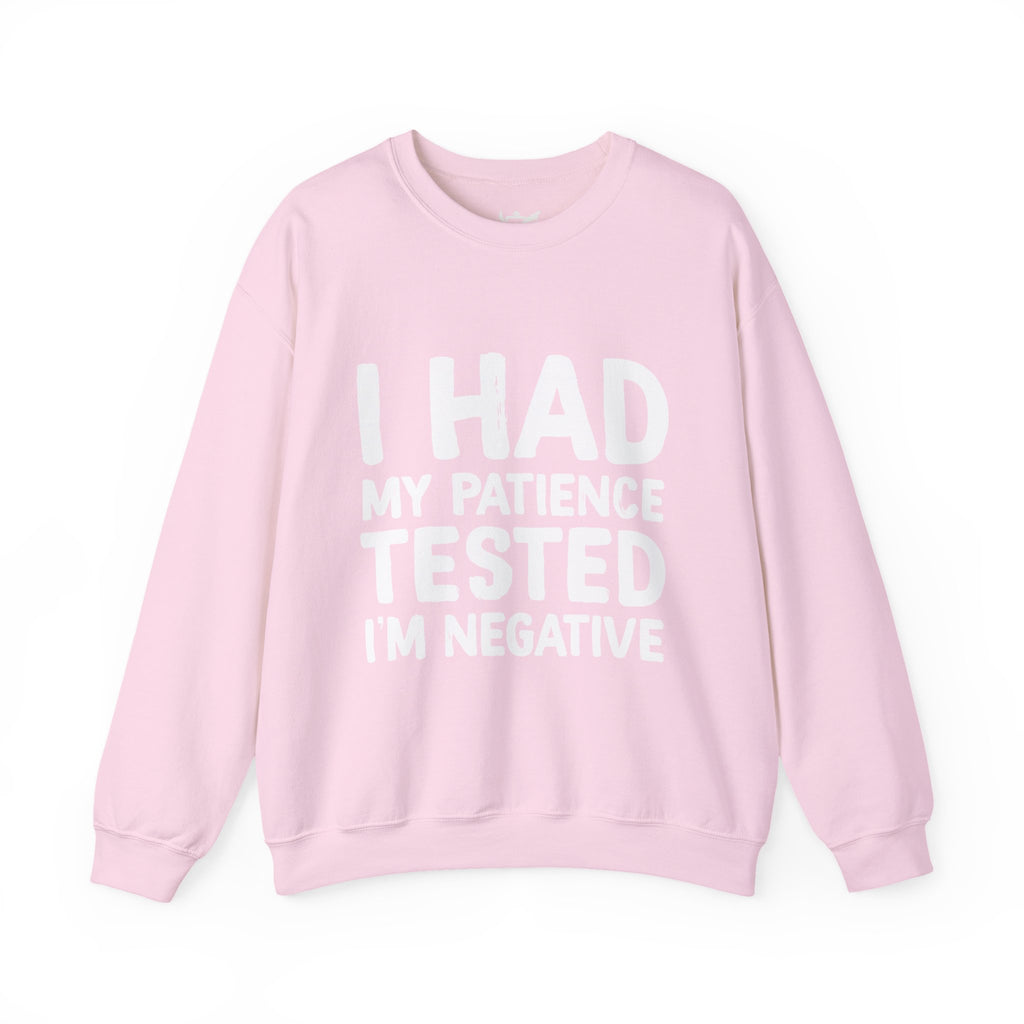 Negative For Patience Heavy Blend™ Crewneck Sweatshirt