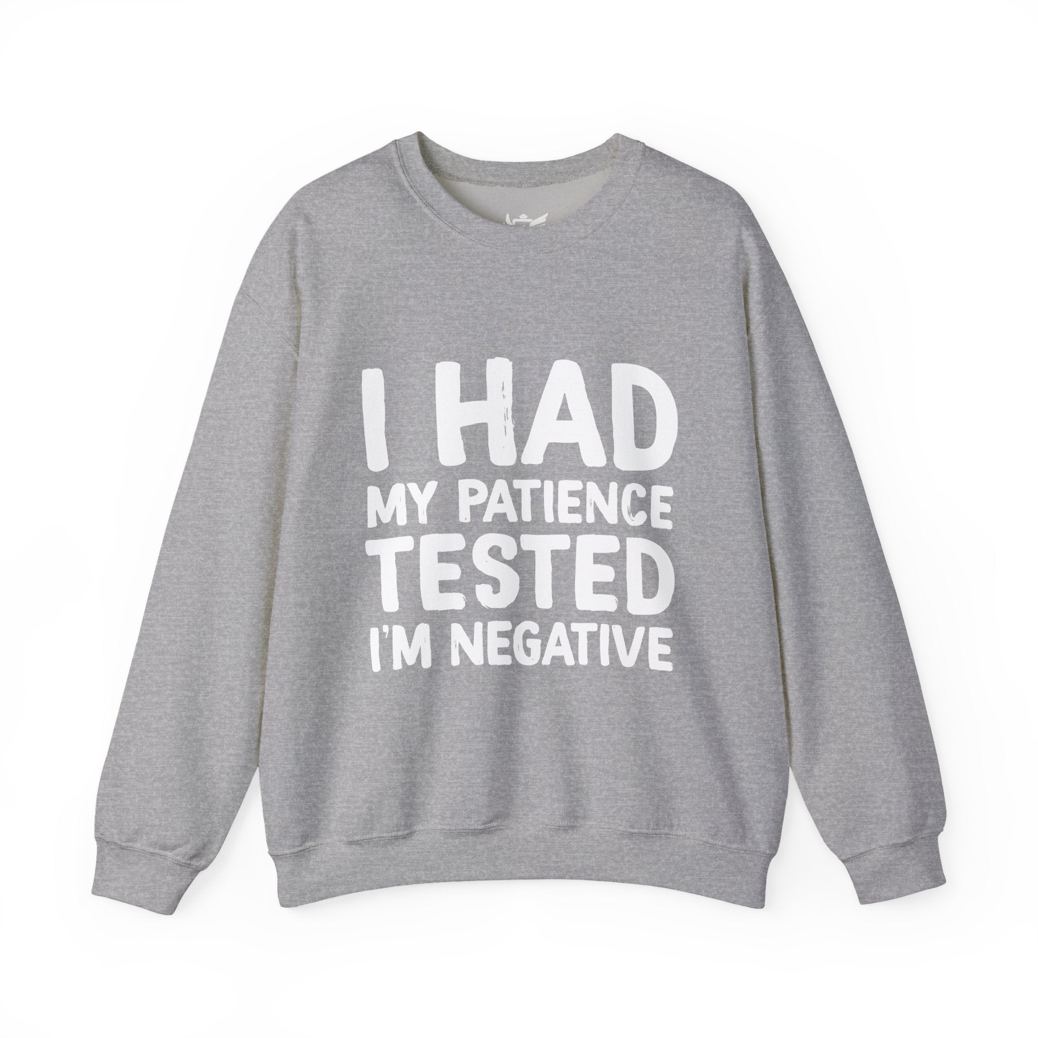 Negative For Patience Heavy Blend™ Crewneck Sweatshirt