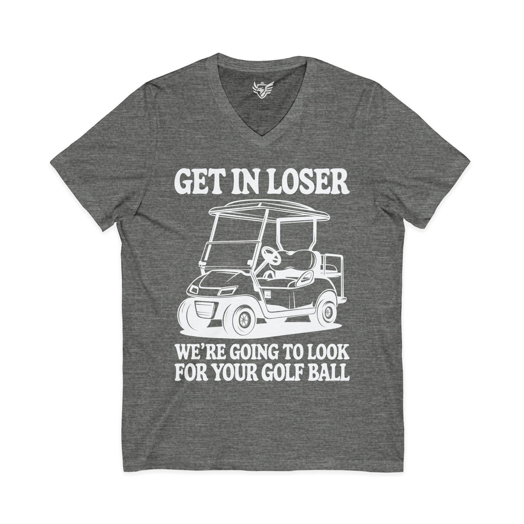 Get In Loser Jersey Short Sleeve V-Neck Tee