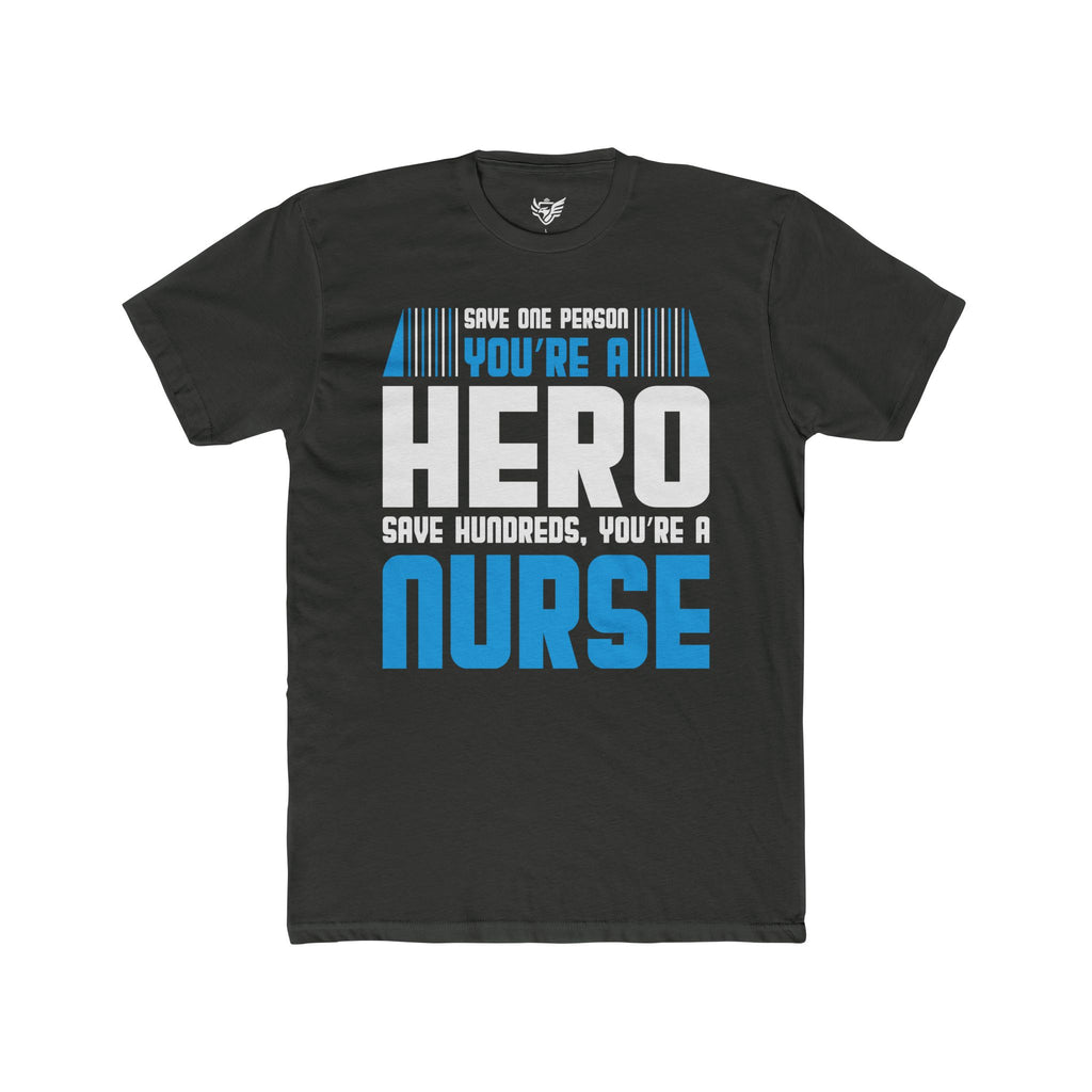 Nurses Are Heroes Cotton Crew Tee