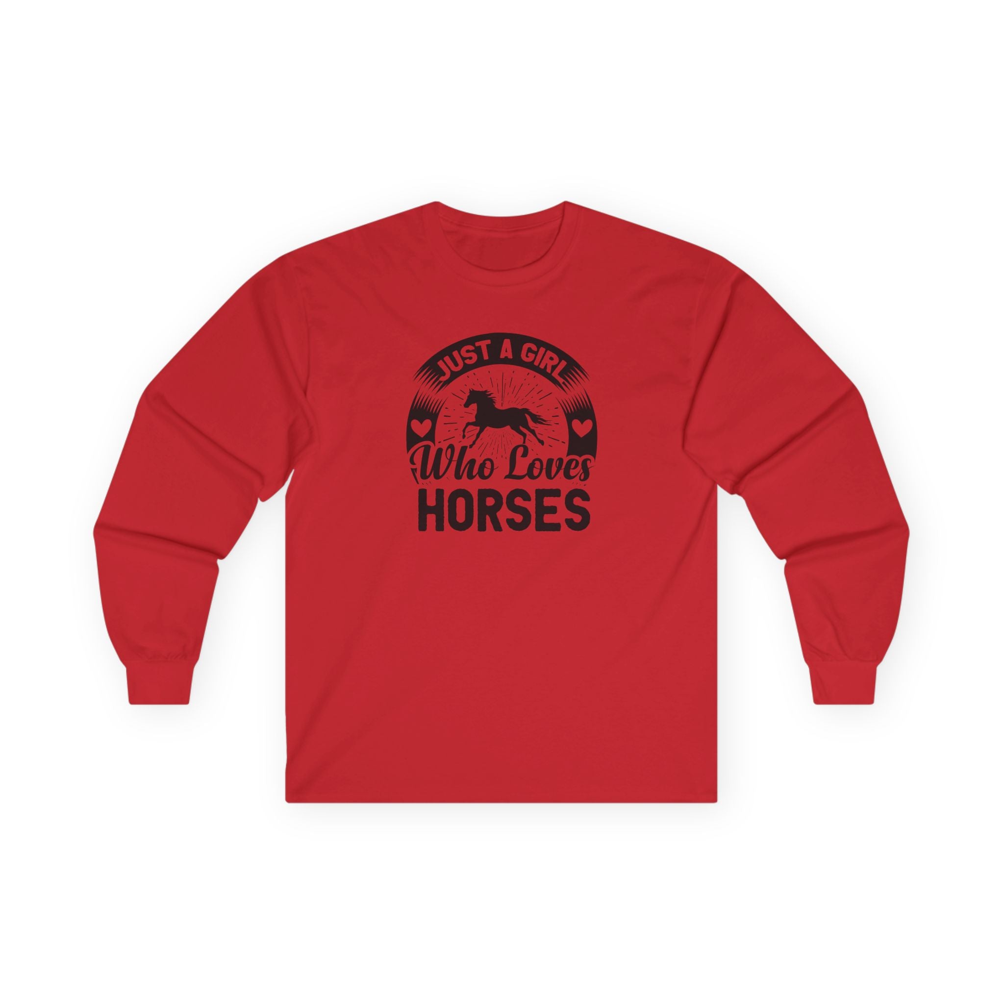 Just a Girl Who Loves Horses Cotton Long Sleeve Tee