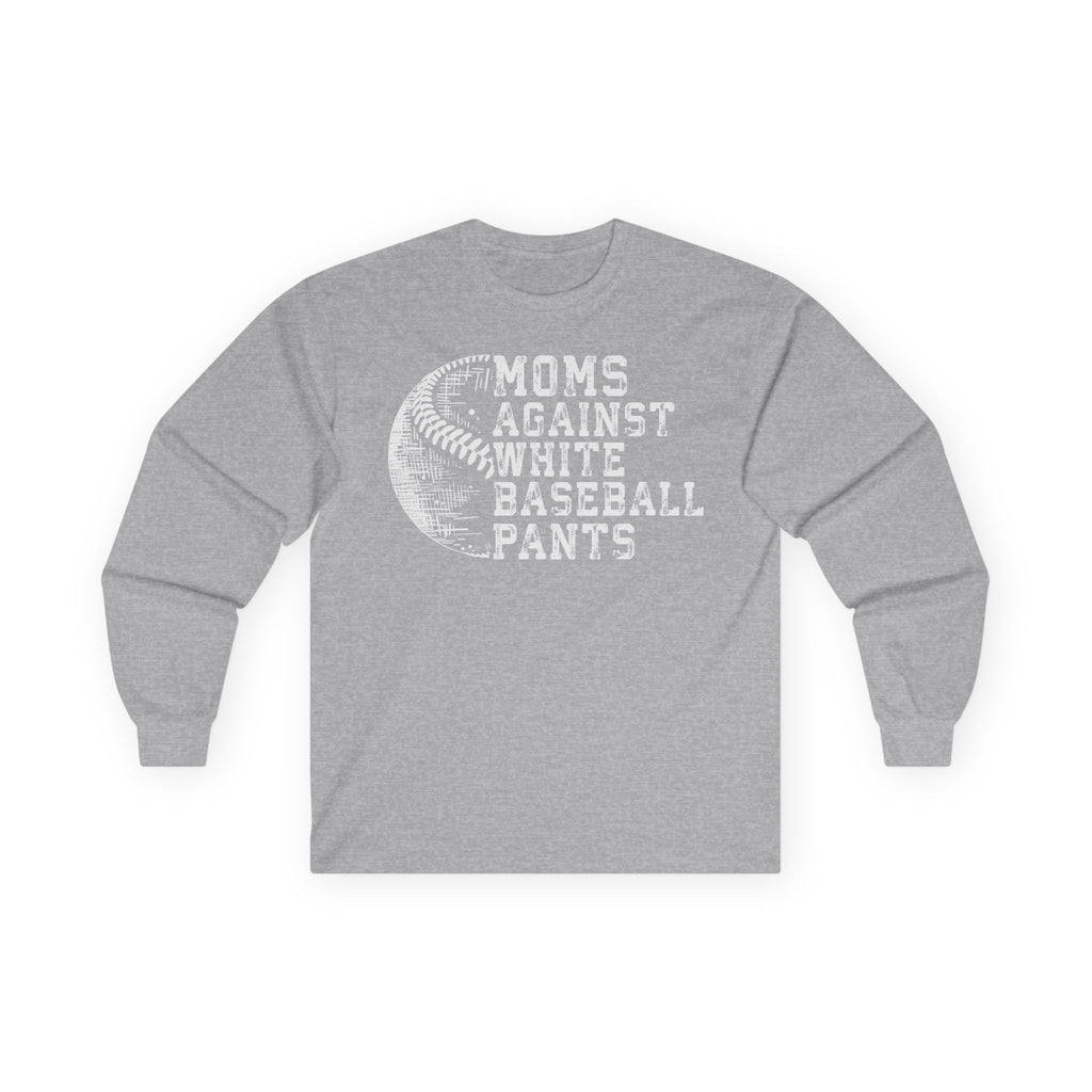 Mom's Against White Baseball Pants Cotton Long Sleeve Tee