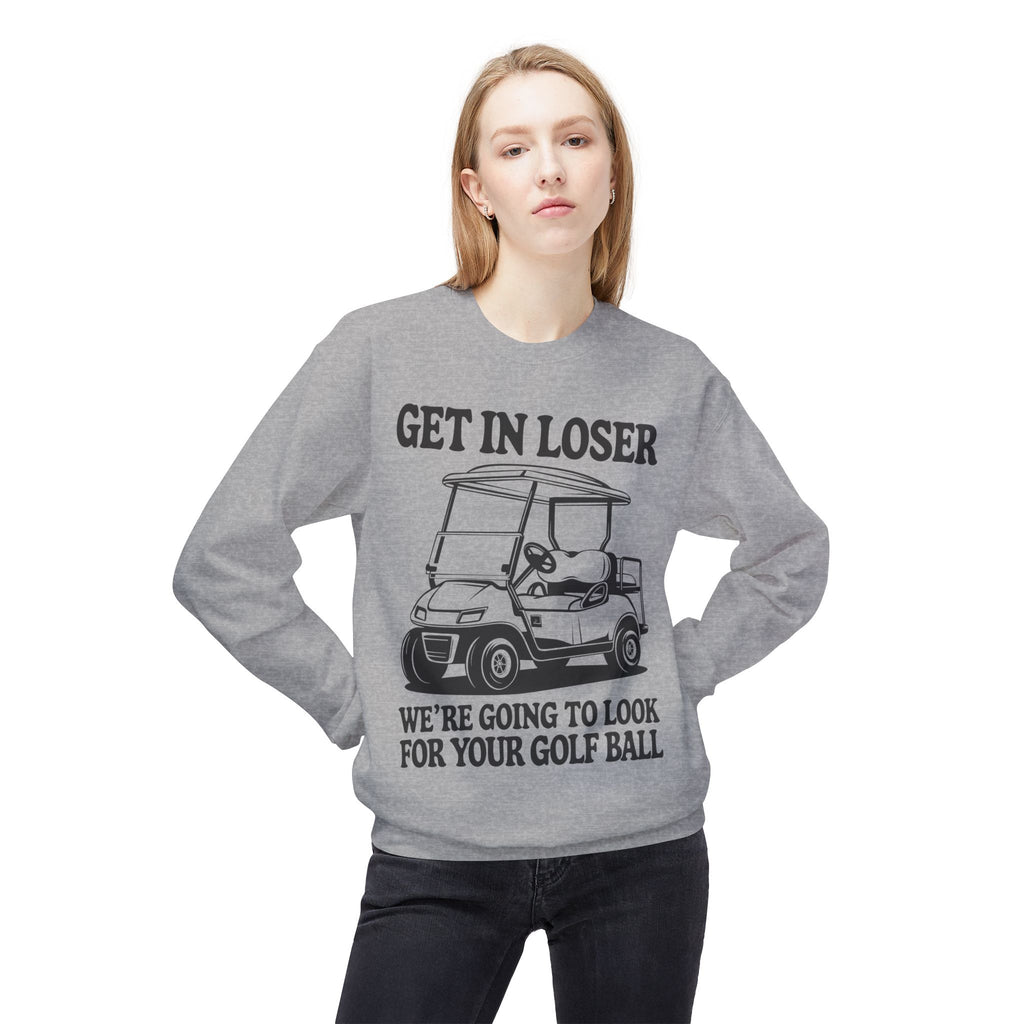 Get In Loser Midweight Softstyle Fleece Crewneck Sweatshirt